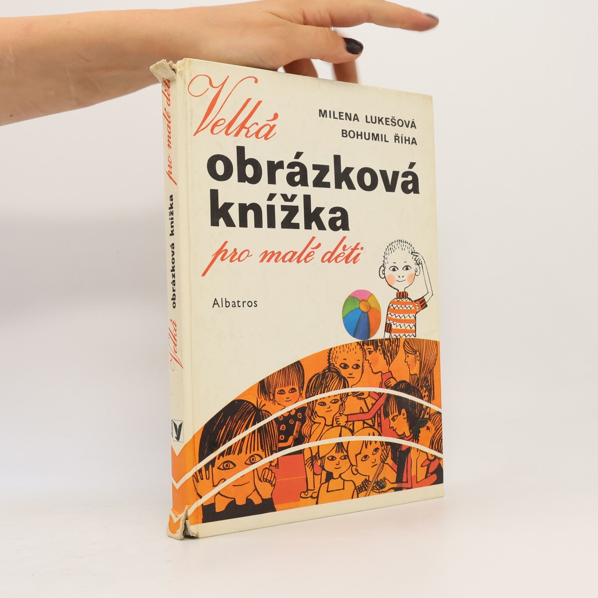 Bohumil Říha Velká obrázková knížka pro malé děti