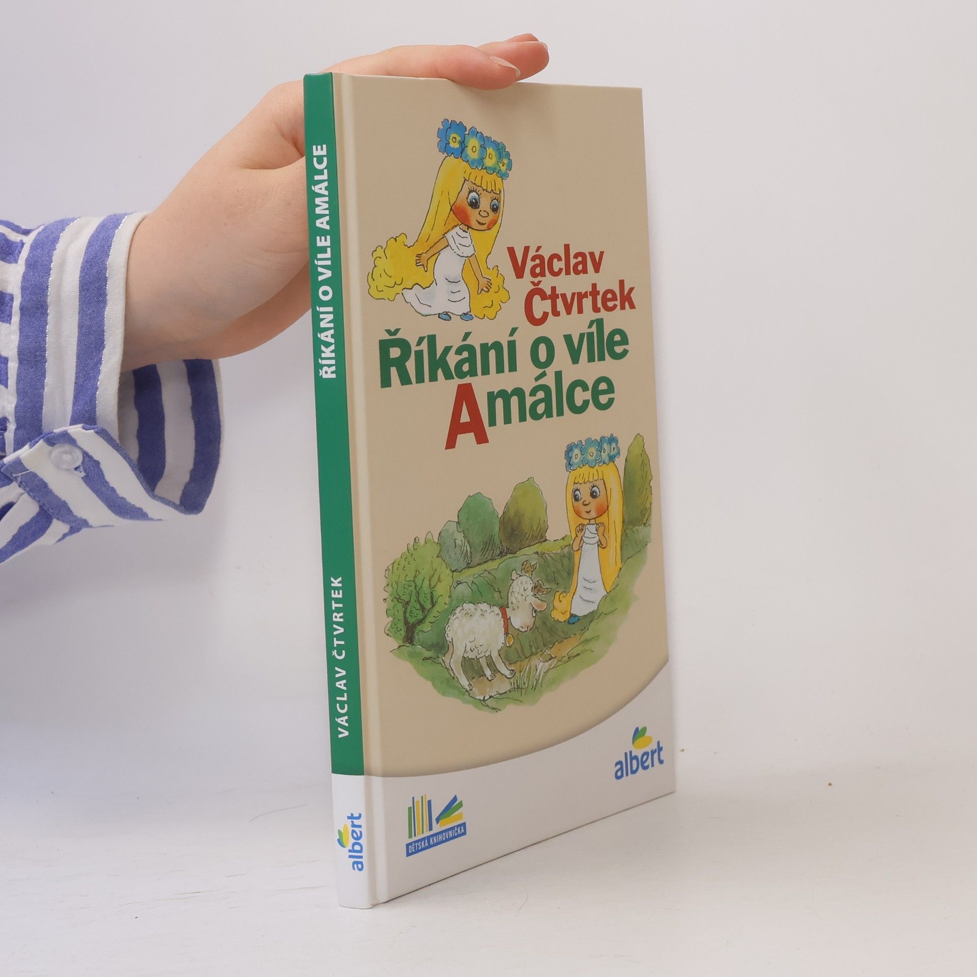 Václav Čtvrtek Říkání o víle Amálce