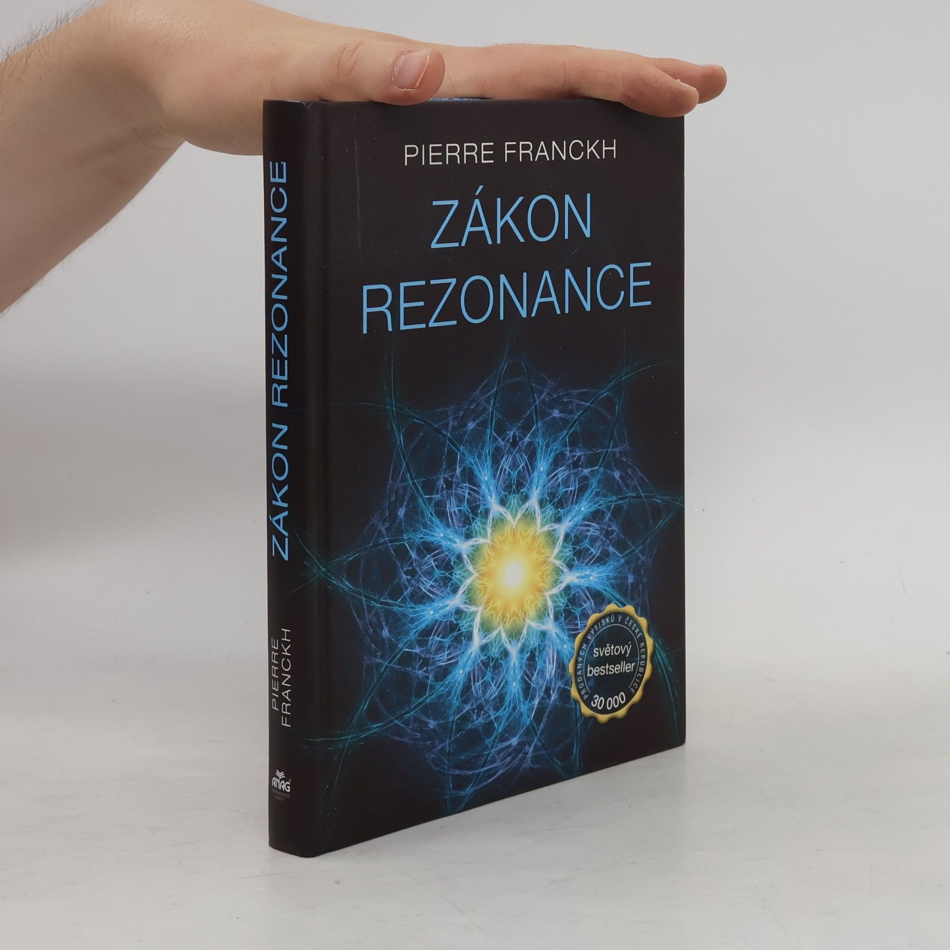 Pierre Franckh Zákon rezonance