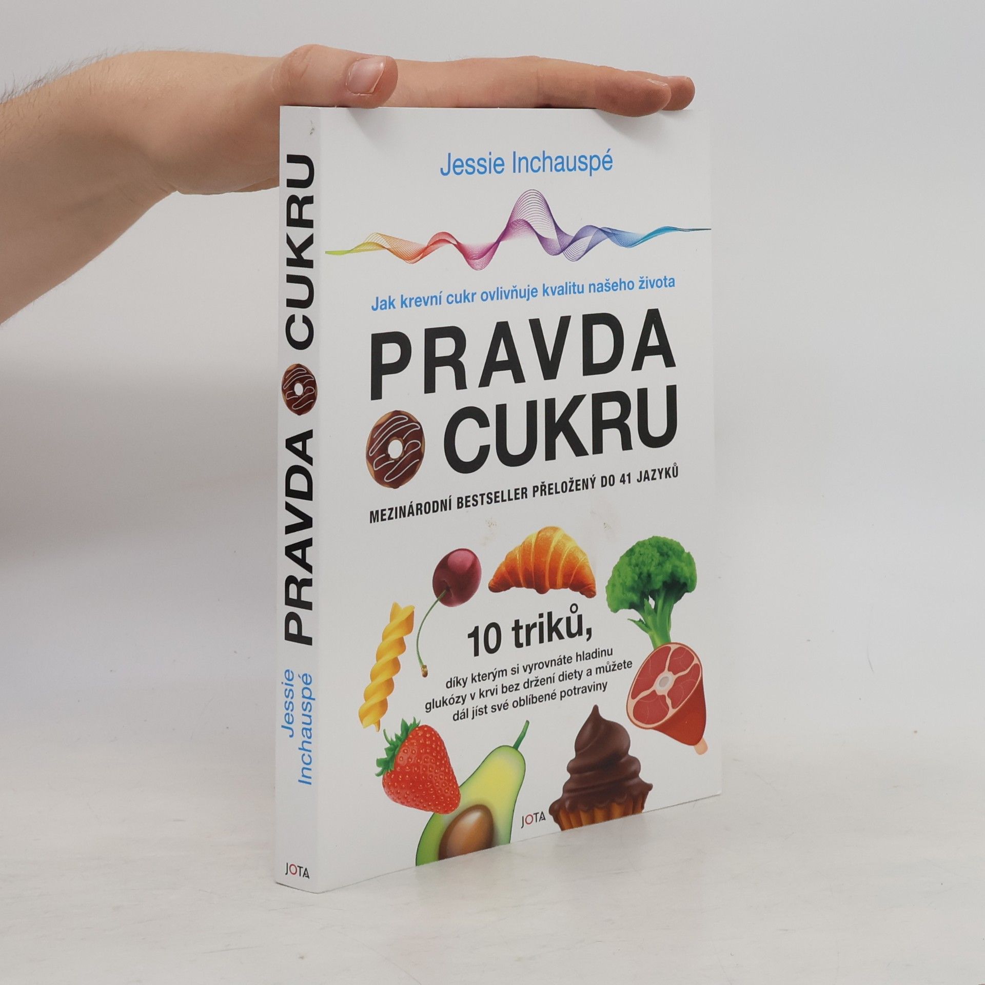 Jessie Inchauspé Pravda o cukru