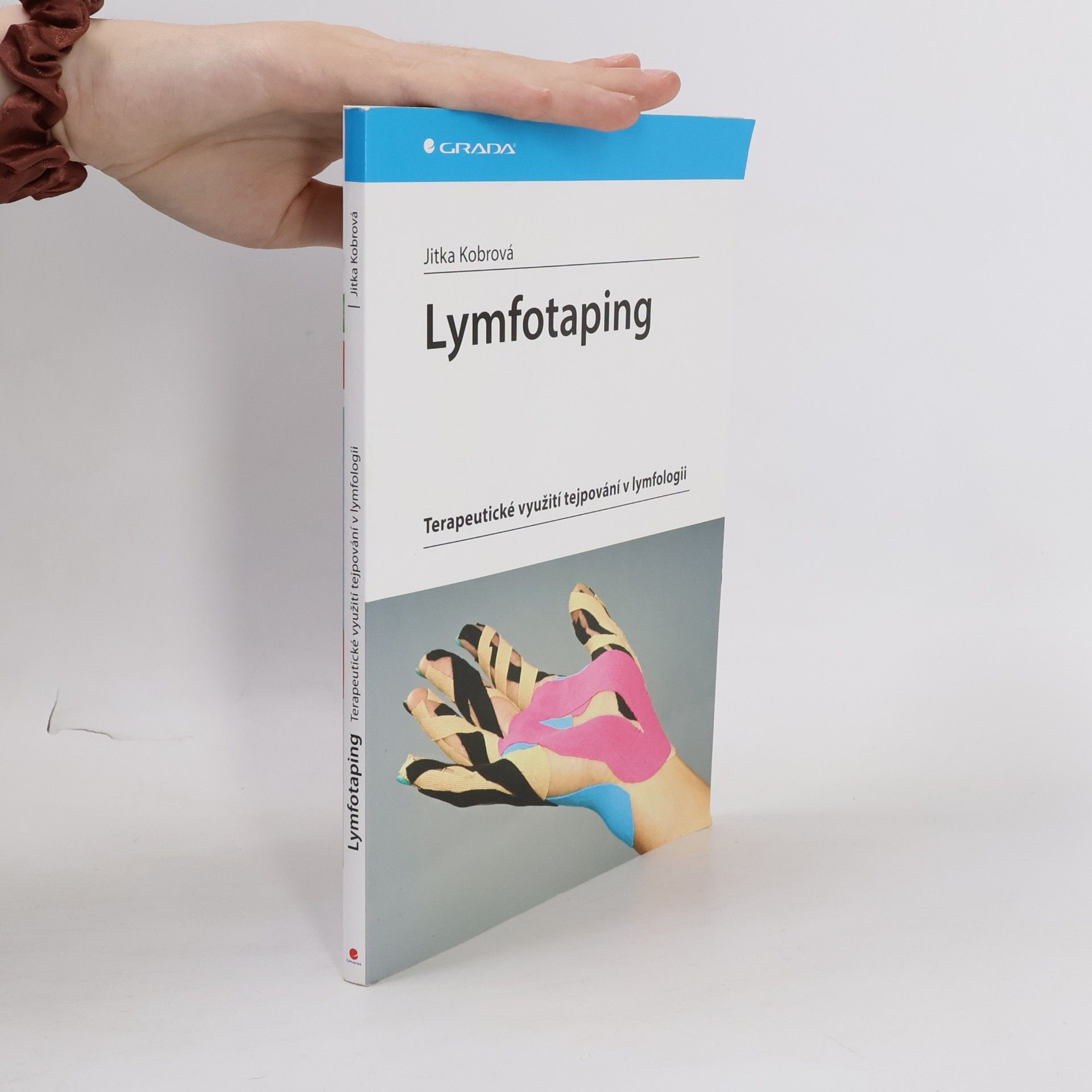Jitka Kobrová Lymfotaping - Terapeutické využití tejpování v lymfologii