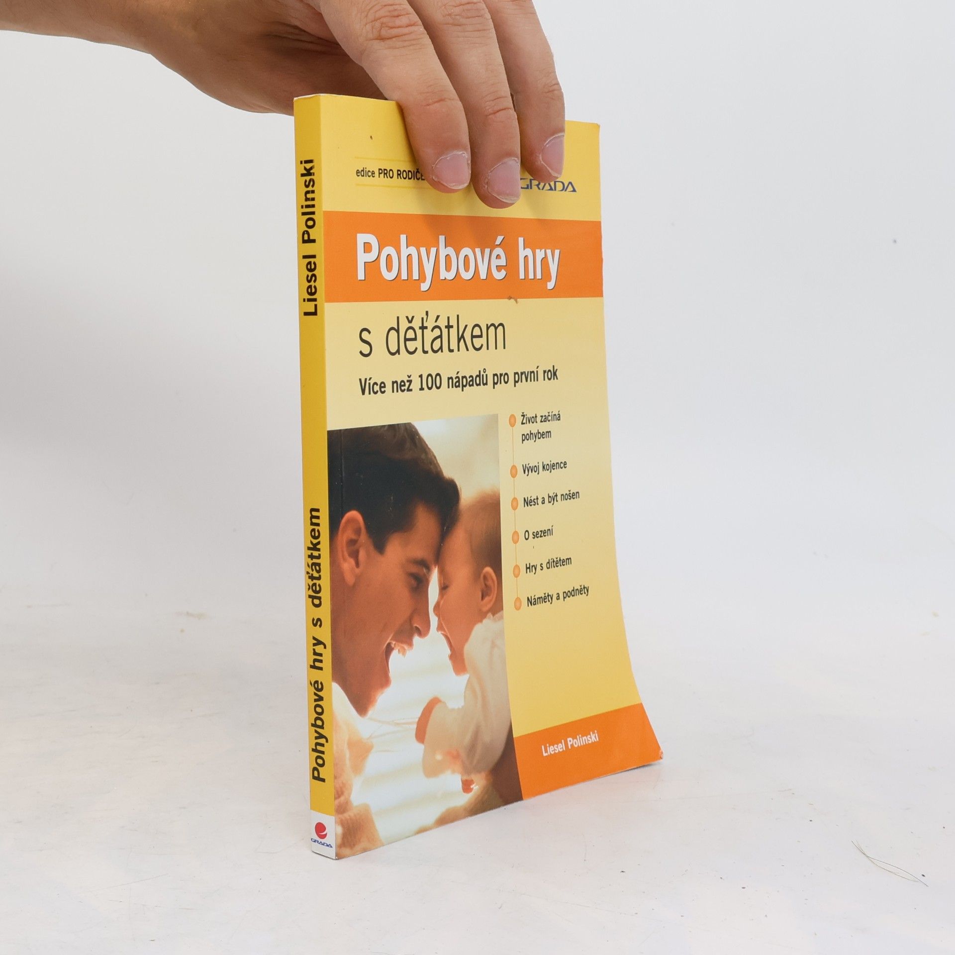 Liesel Polinski Pohybové hry s dět'átkem