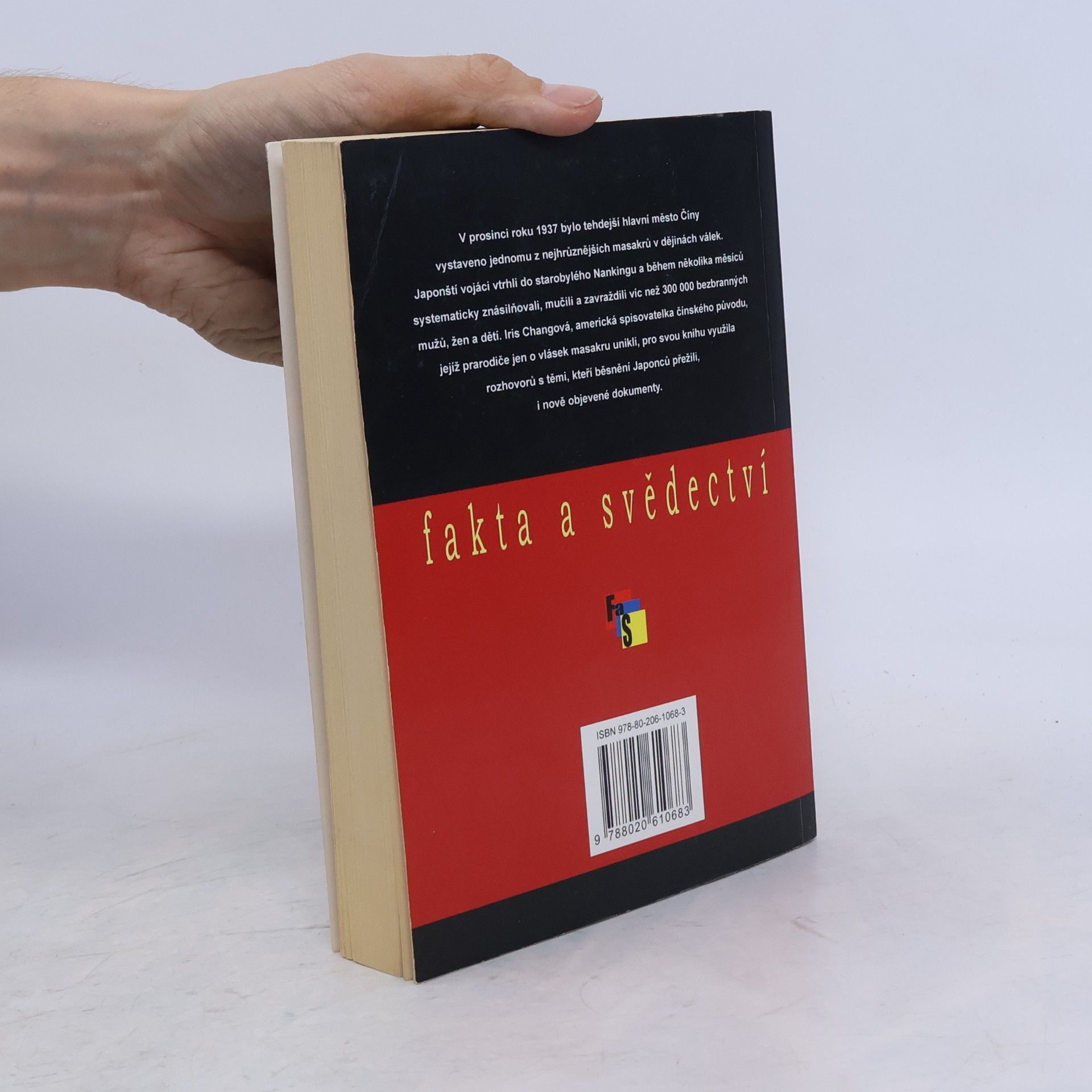 Iris Chang Nankingský masakr. Nejkrvavější prolog druhé světové války