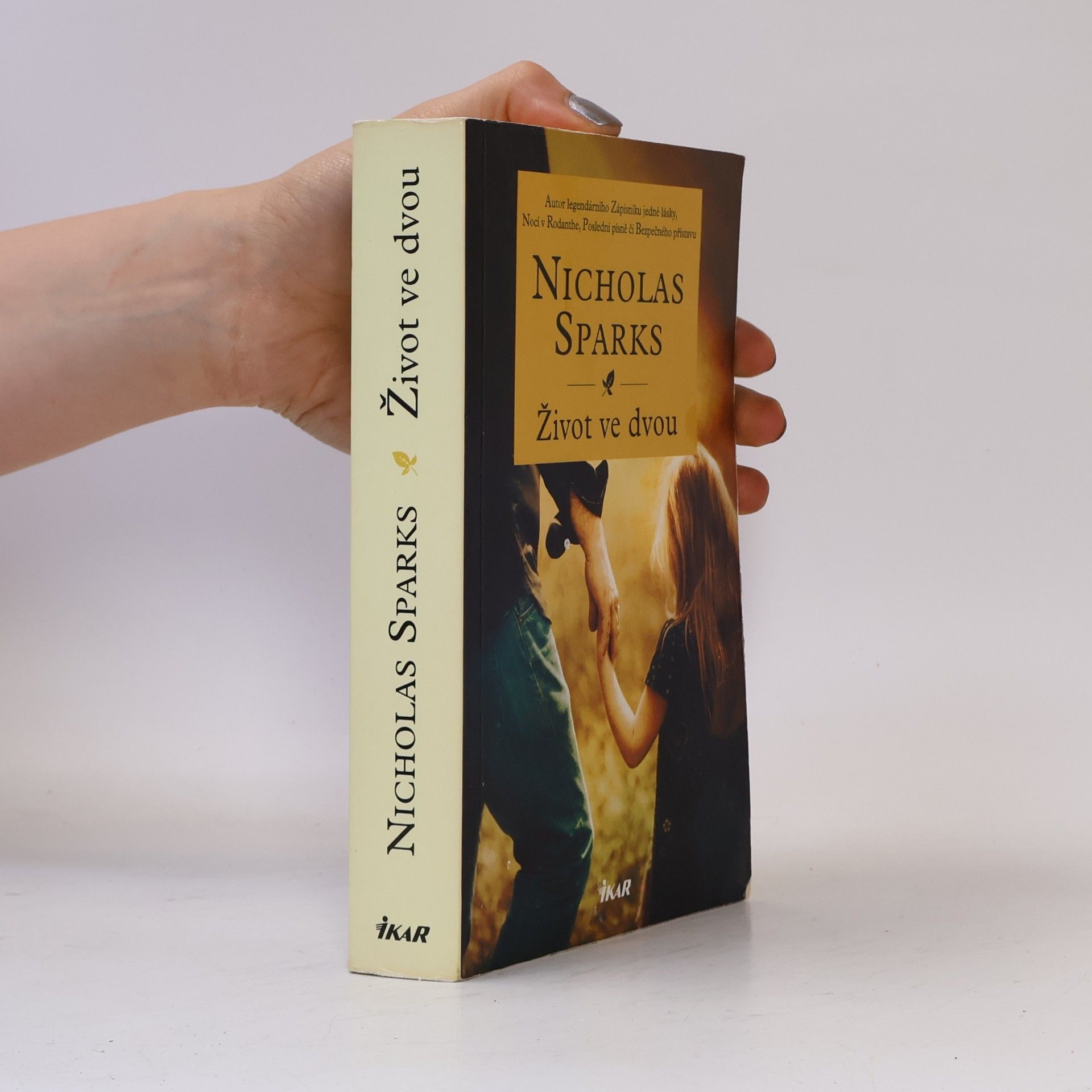 Nicholas Sparks Život ve dvou