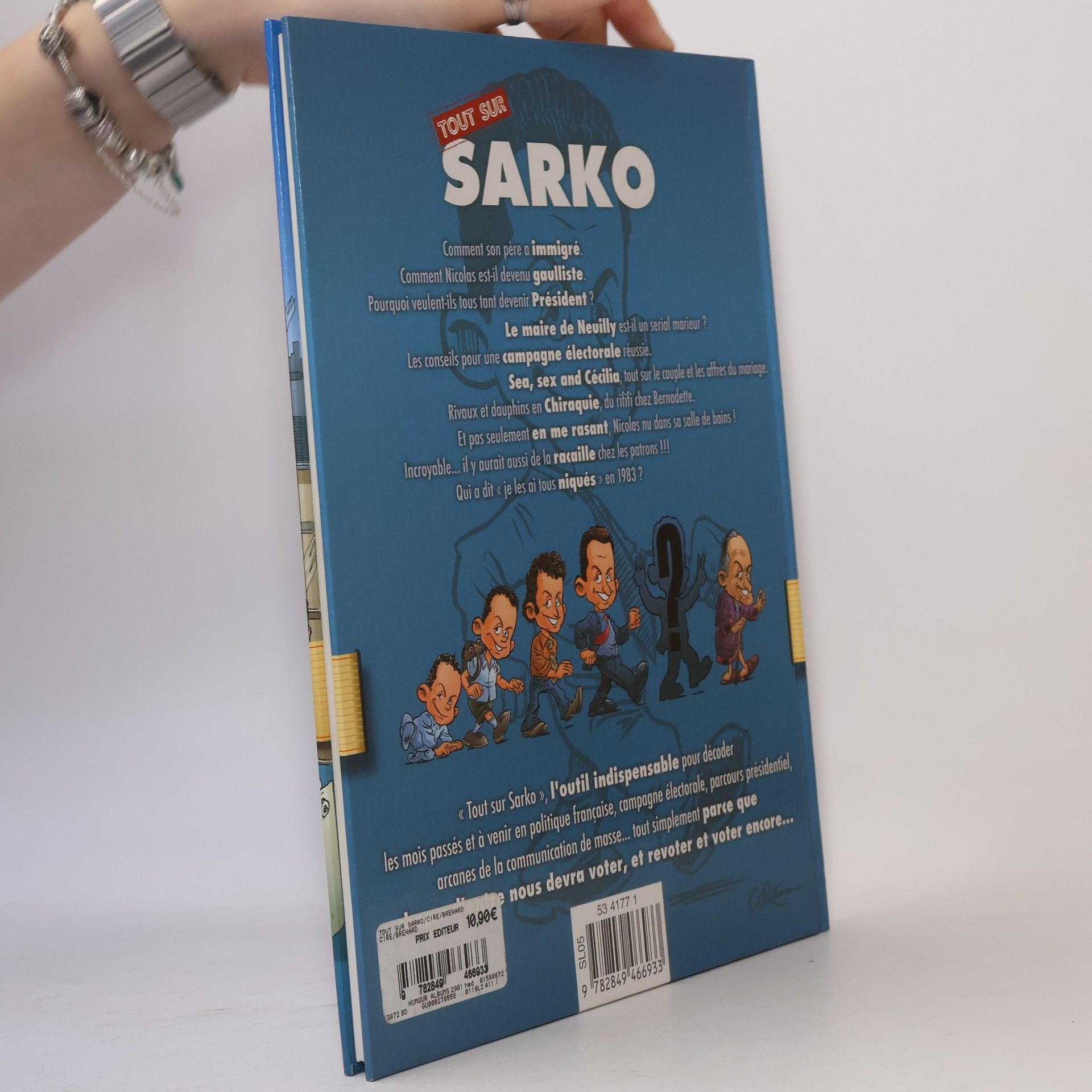 Cire Tout sur Sarko