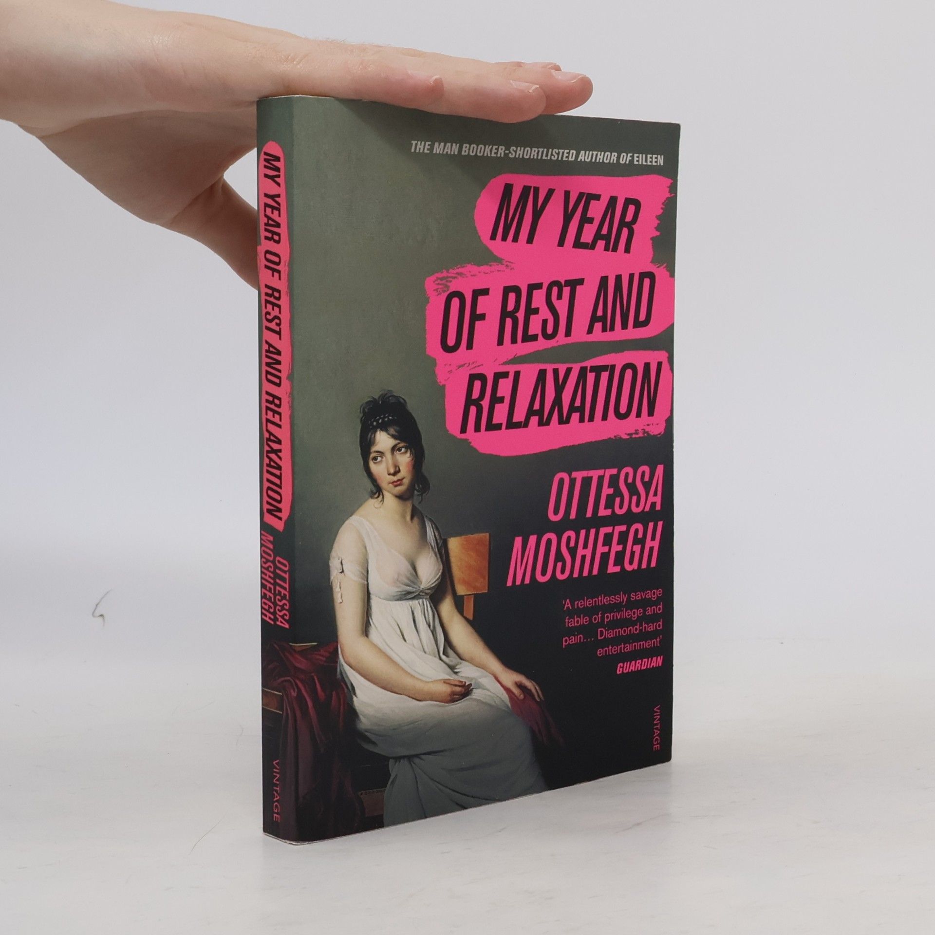 Ottessa Moshfegh My Year of Rest and Relaxation