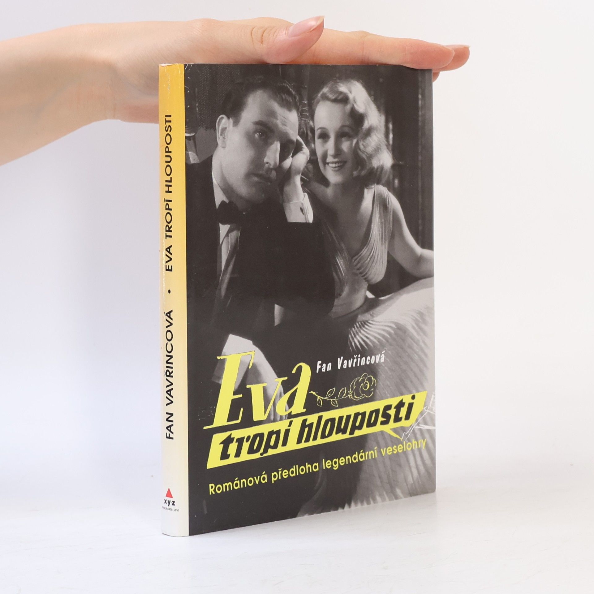 Fan Vavřincová Eva tropí hlouposti