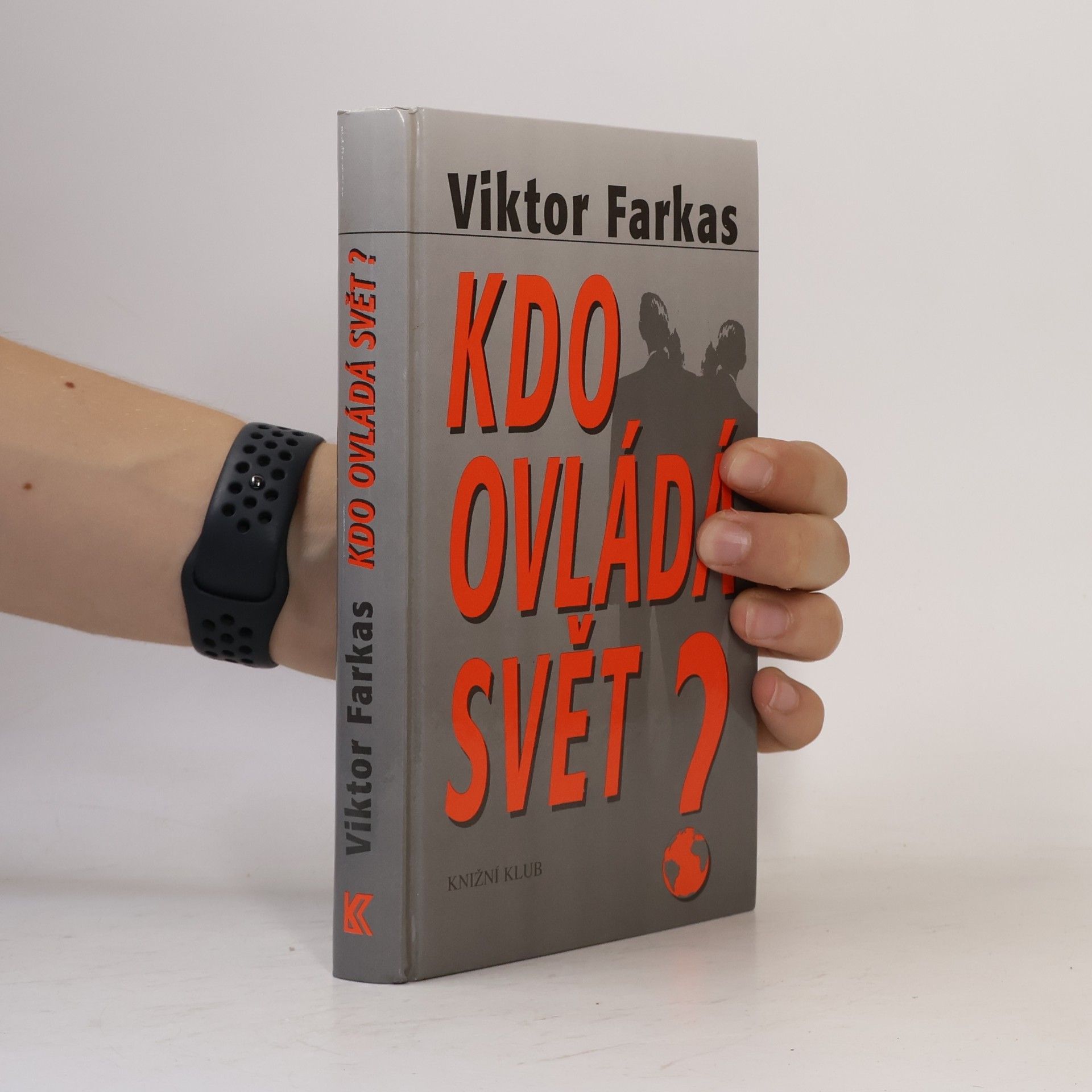 Viktor Farkas Kdo ovládá svět?