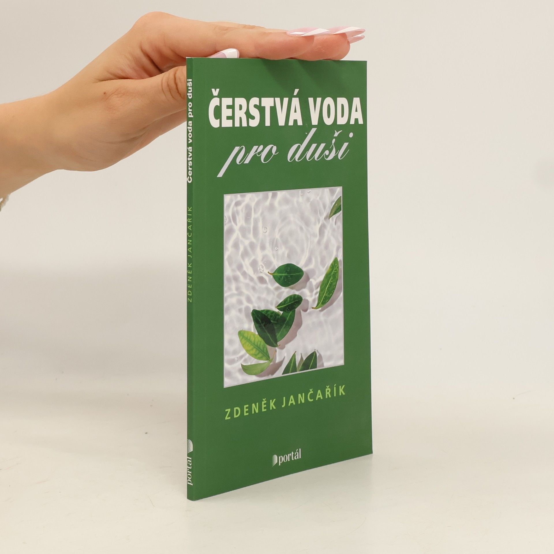 Zdeněk Jančařík Čerstvá voda pro duši