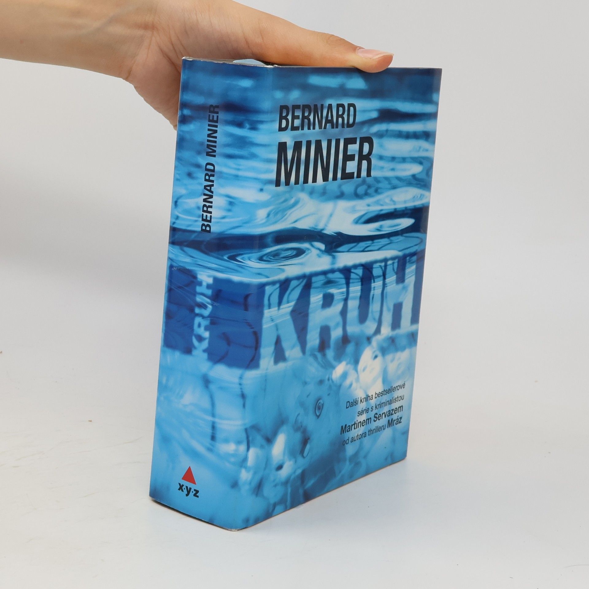 Bernard Minier Kruh
