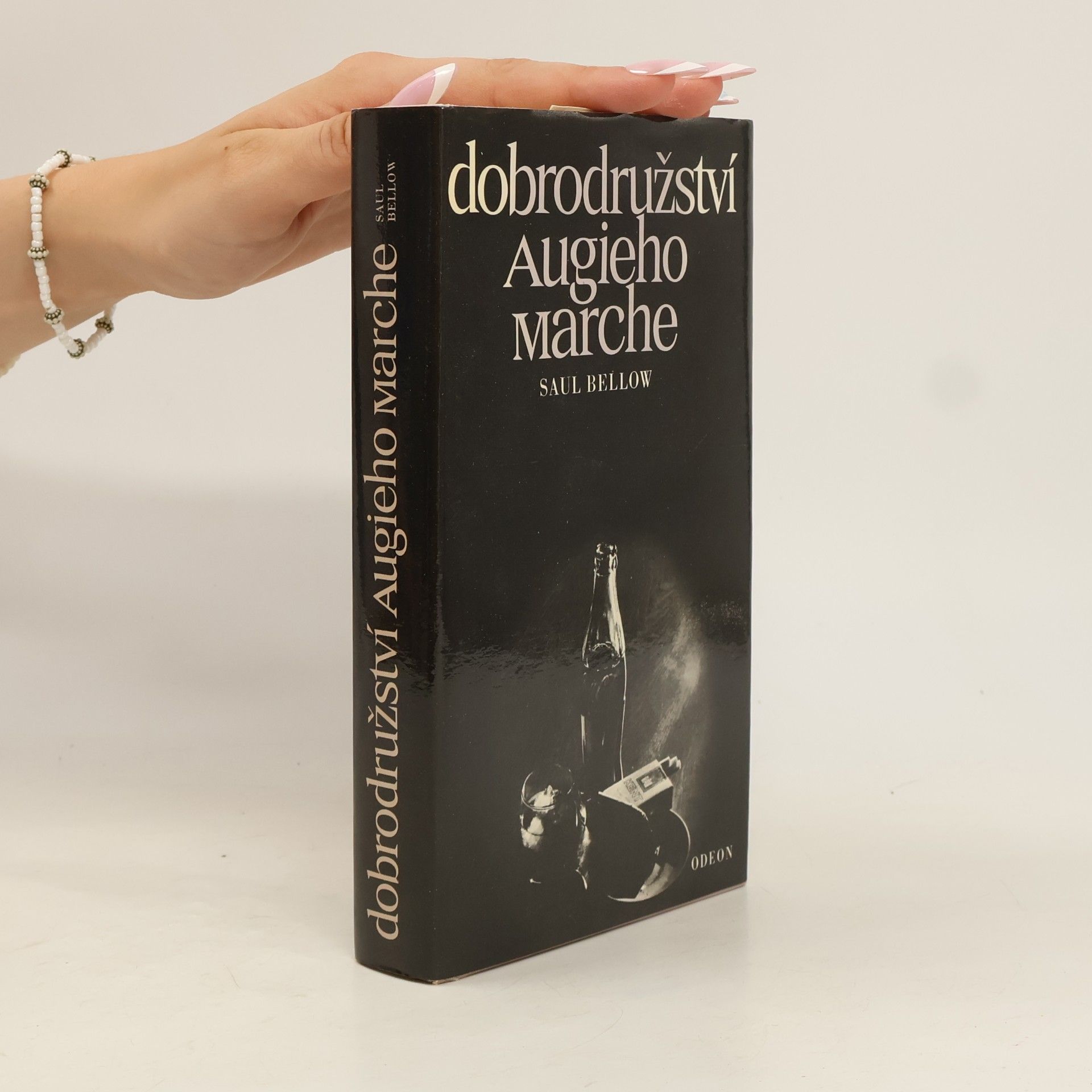 Saul Bellow Dobrodružství Augieho Marche