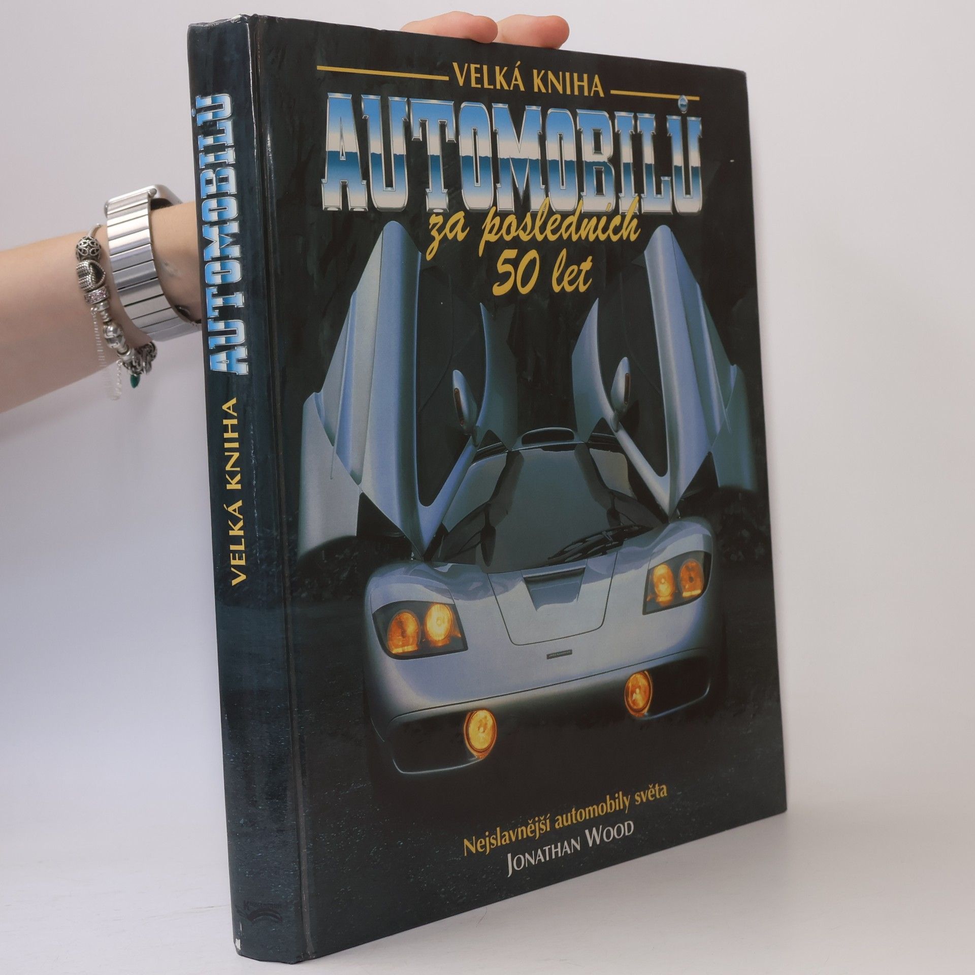Jaroslav Sádek Velká kniha automobilů za posledních 50 let. Nejslavnější automobily světa.