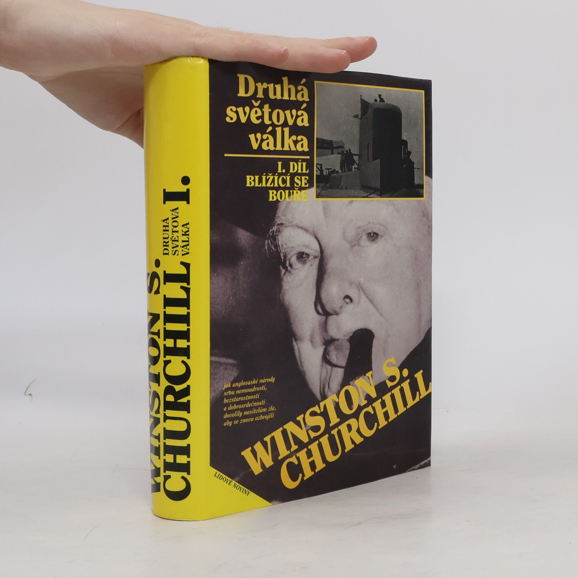 Winston Churchill Druhá světová válka I. Blížící se bouře