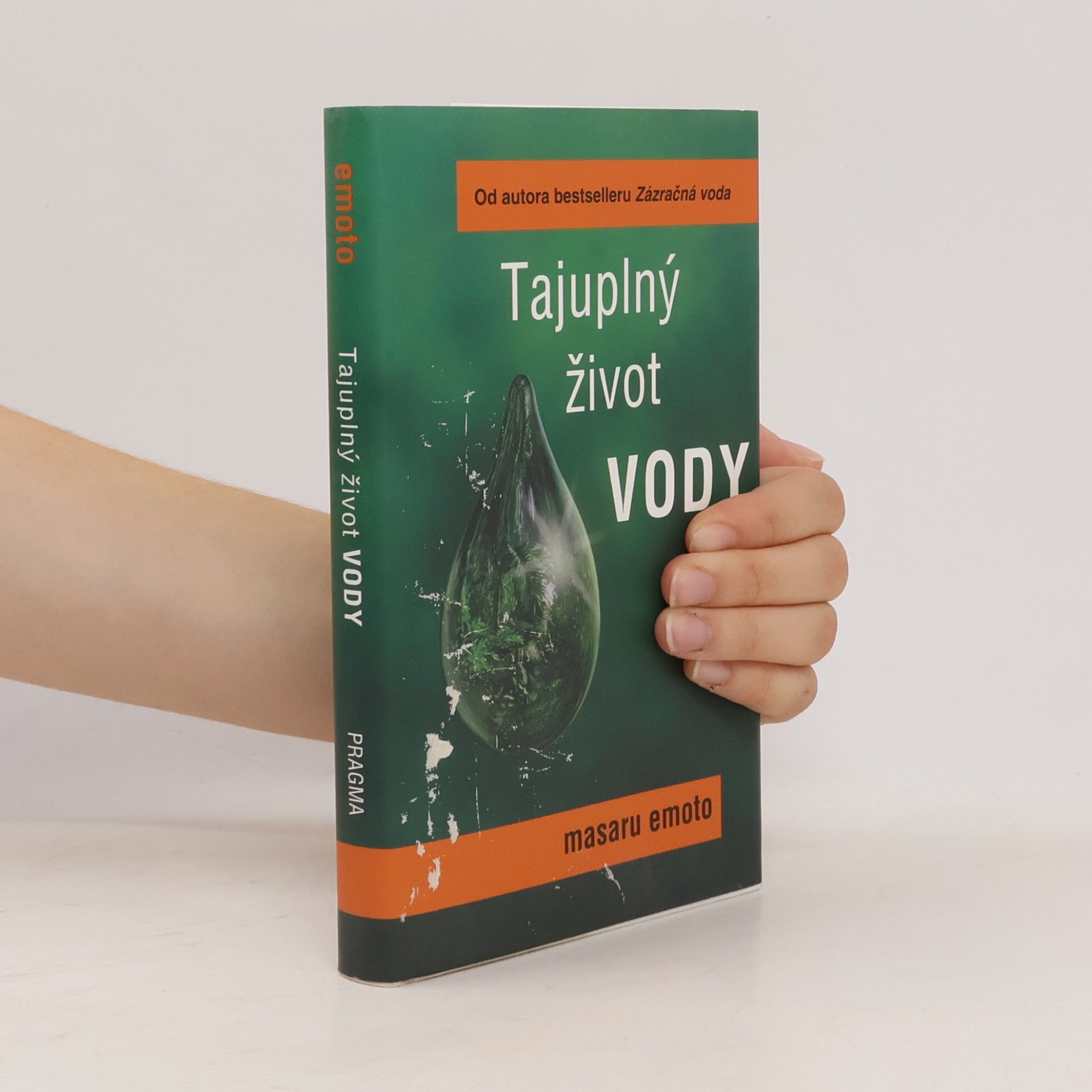 Masaru Emoto Tajuplný život vody