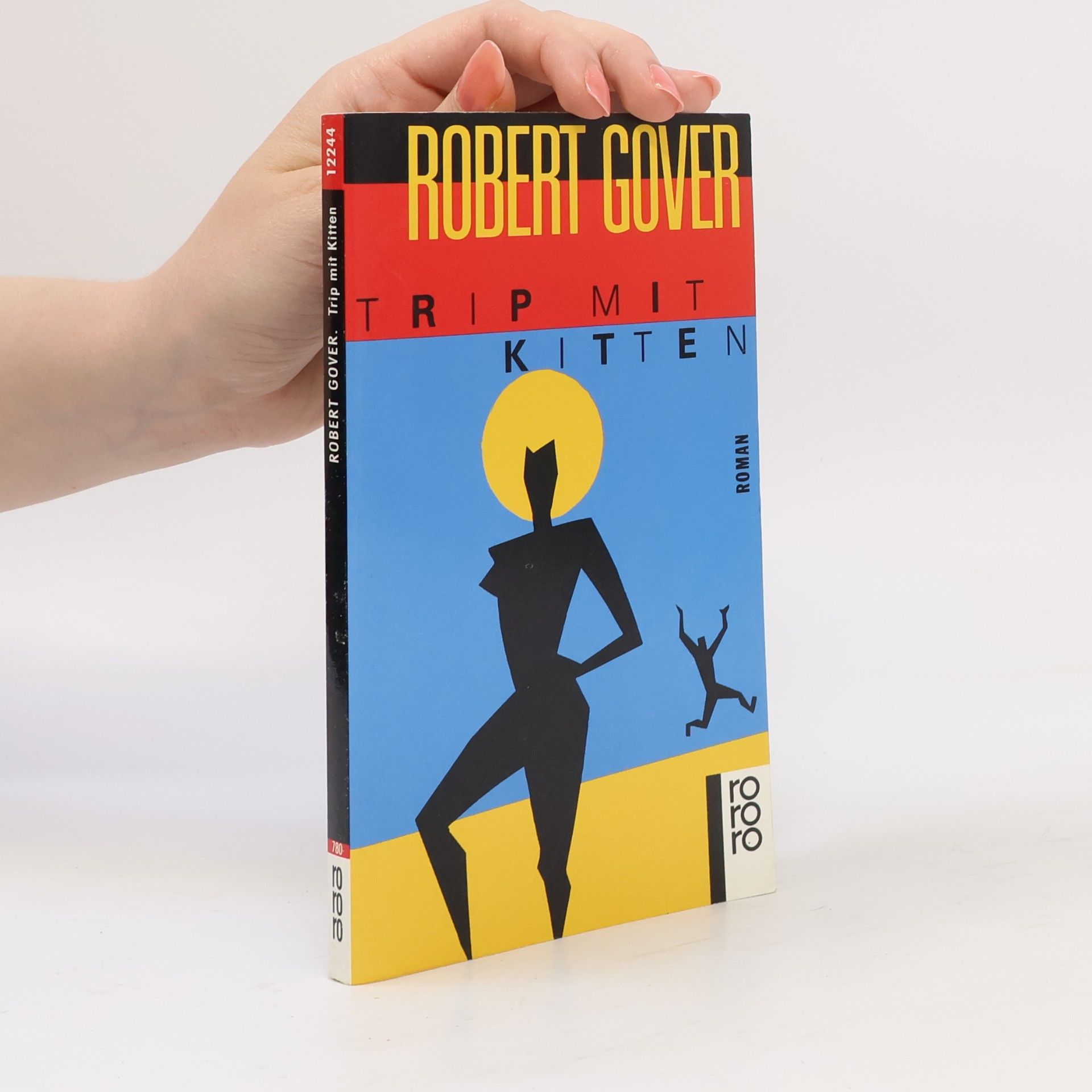 Robert Gover Trip mit Kitten
