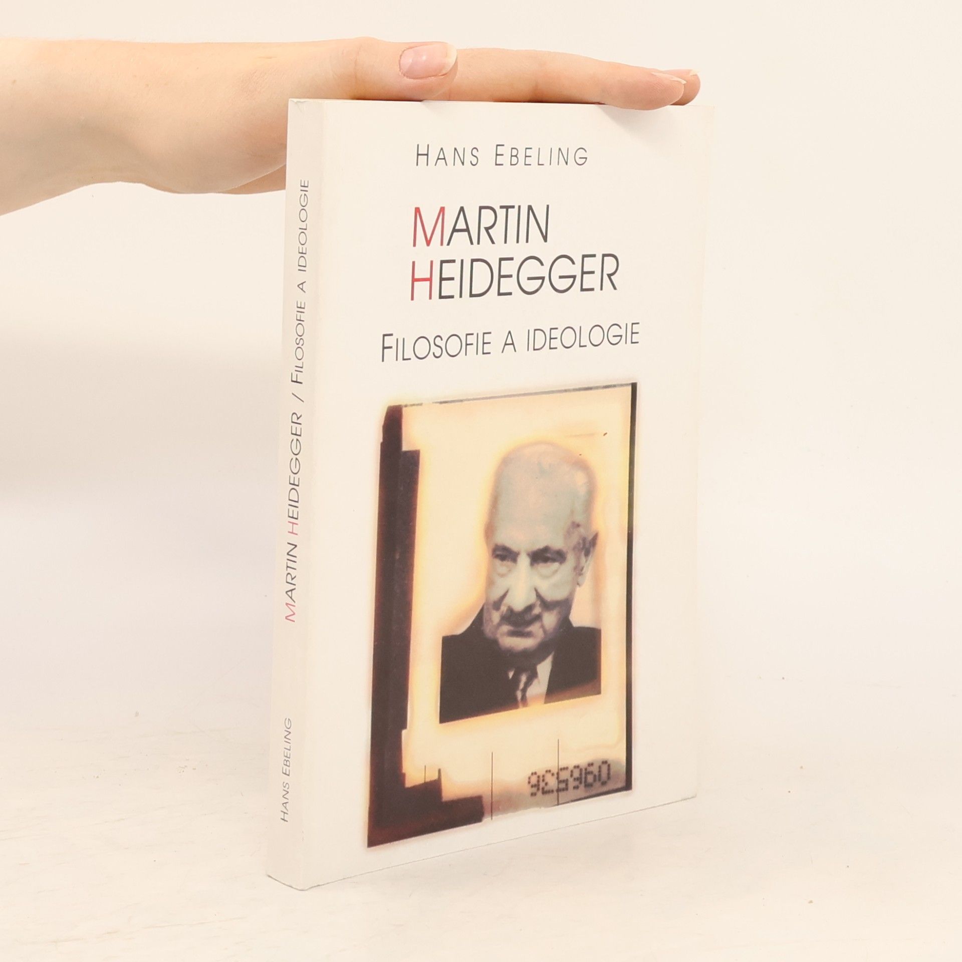 Martin Heidegger : filosofie a ideologie