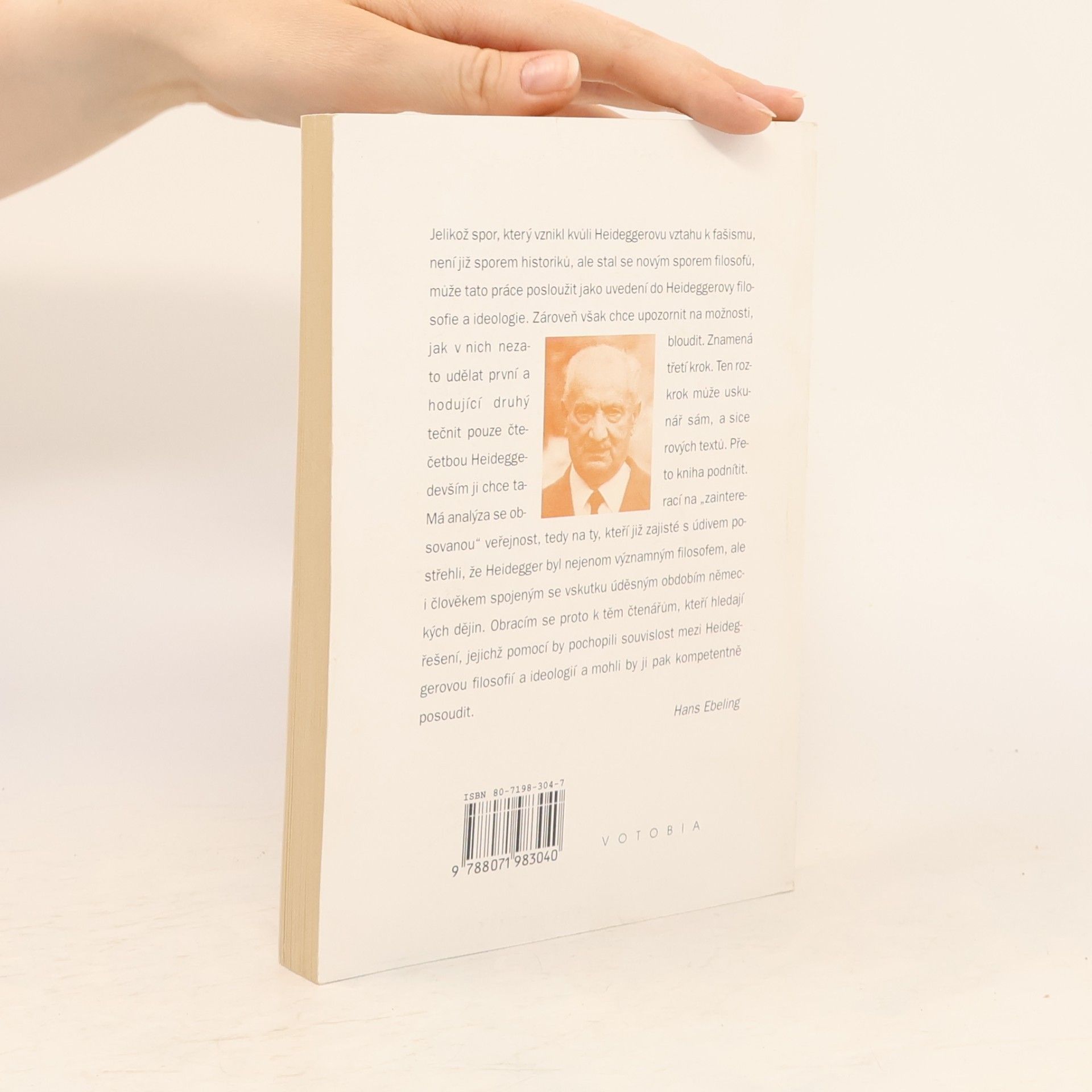Hans Ebeling Martin Heidegger : filosofie a ideologie