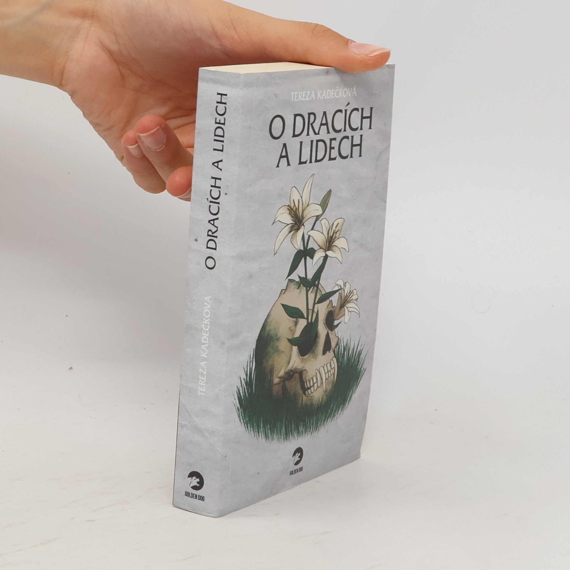 Tereza Kadečková O dracích a lidech