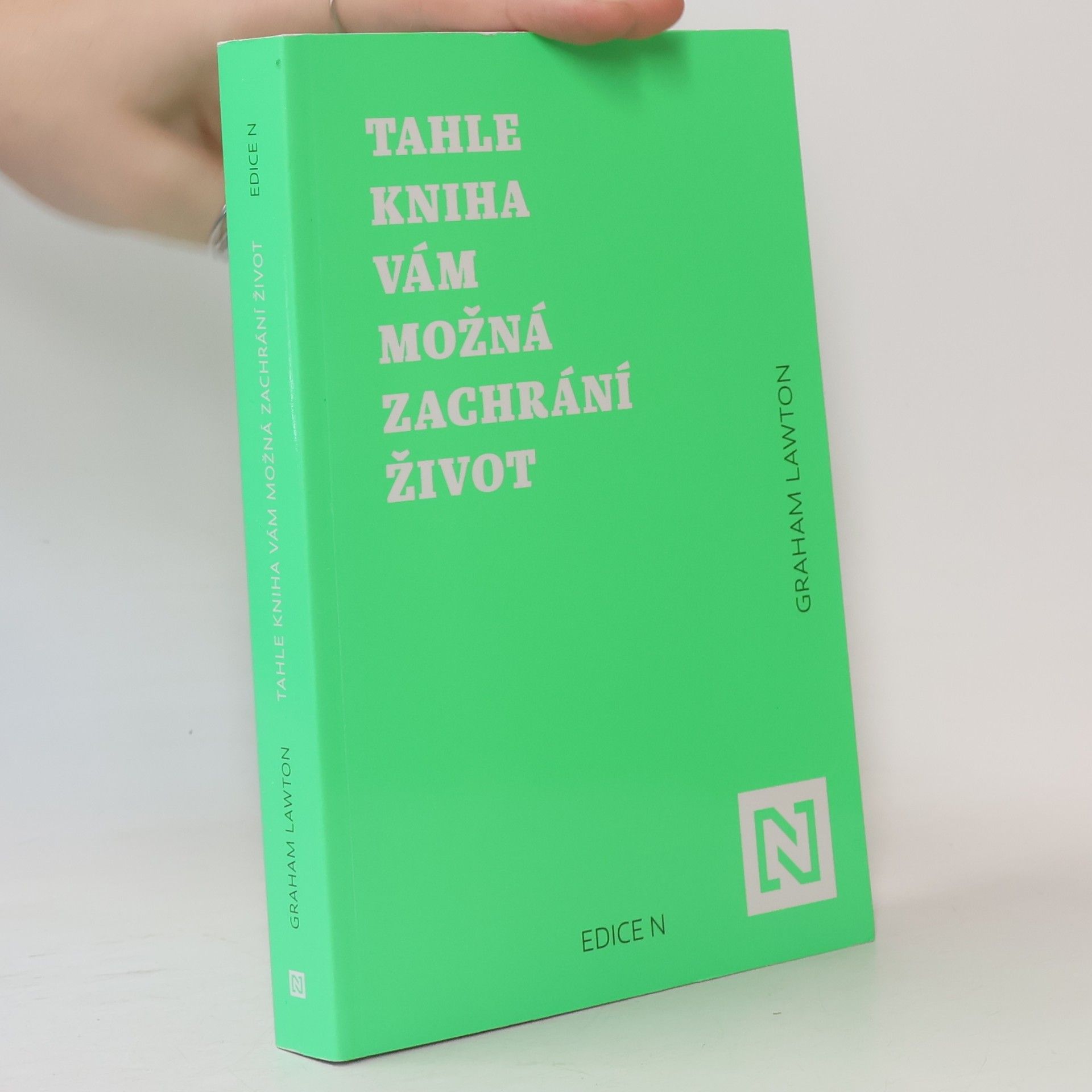 Graham Lawton Tahle kniha vám možná zachrání život