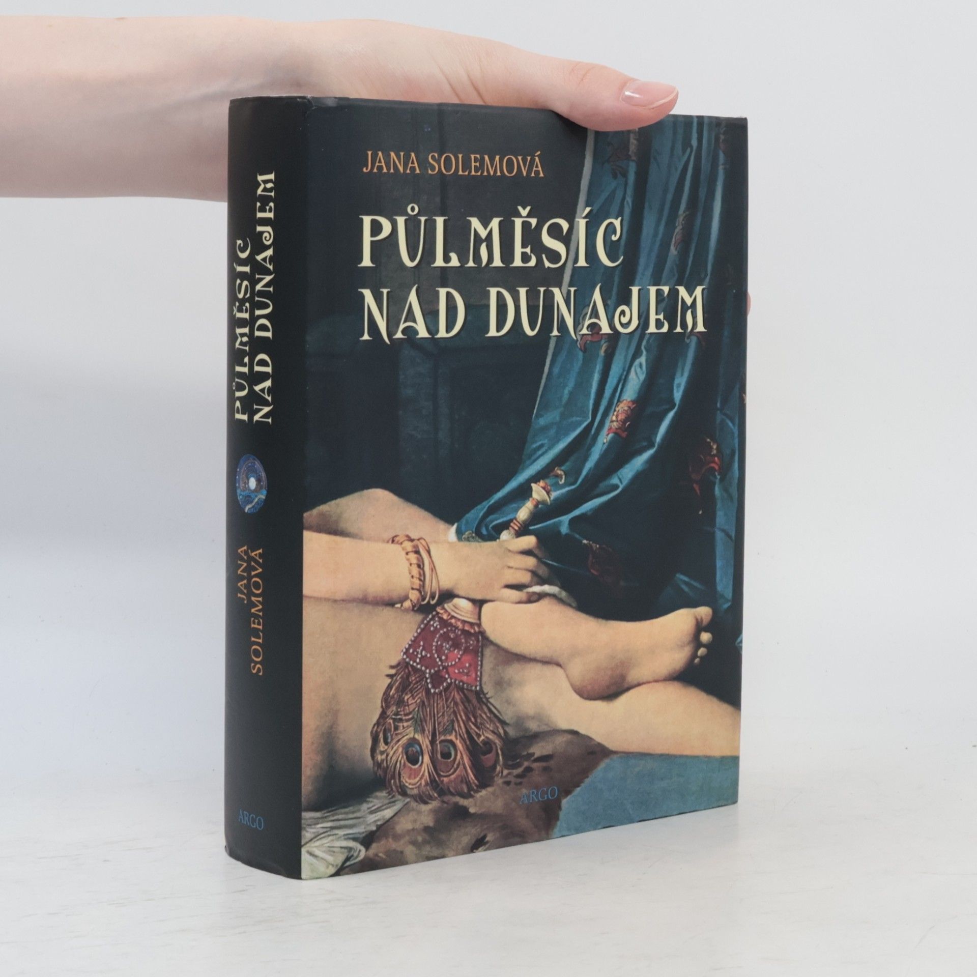 Jana Solemová Půlměsíc nad Dunajem