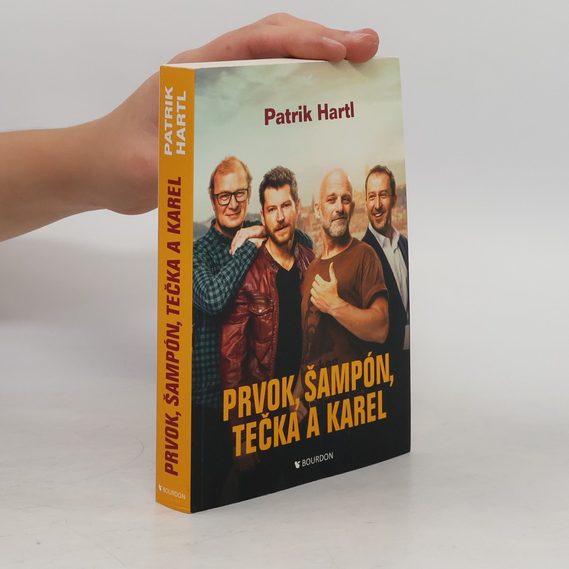 Patrik Hartl Prvok, Šampón, Tečka a Karel