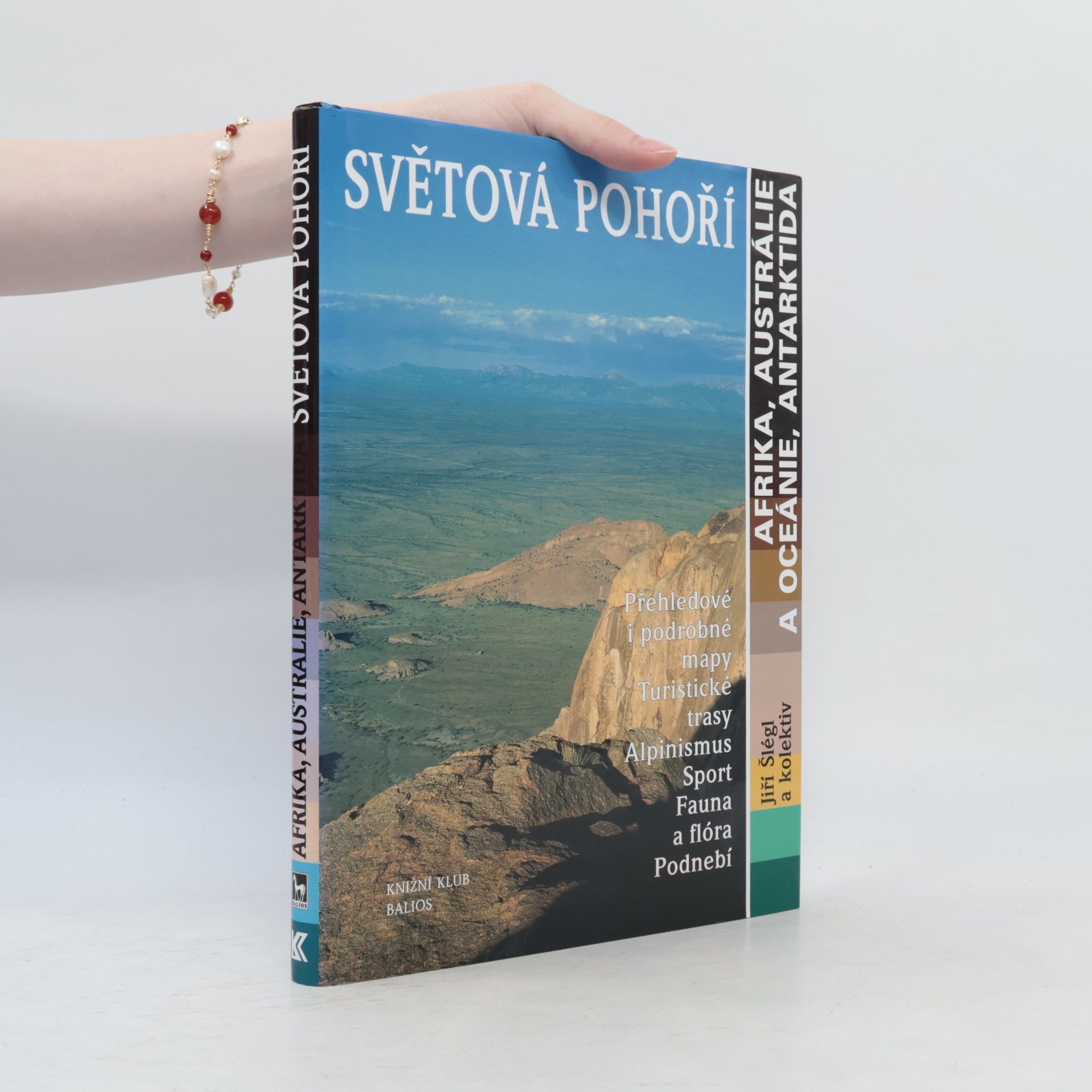 Johanna Beck Světová pohoří. Afrika, Austrálie a Oceánie, Antarktida