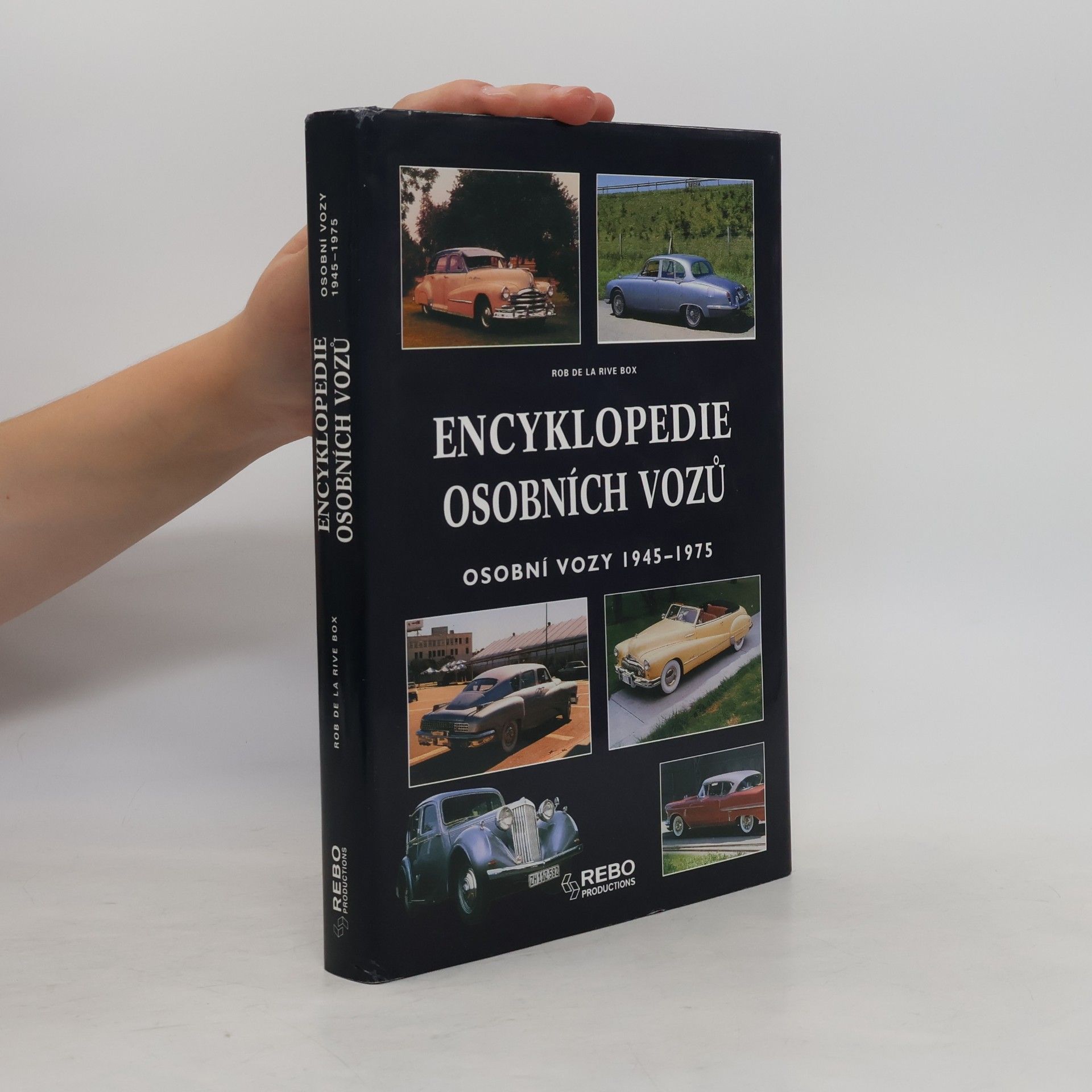 Rob de La Rive Box Encyklopedie osobních vozů: Osobní vozy 1945-1975
