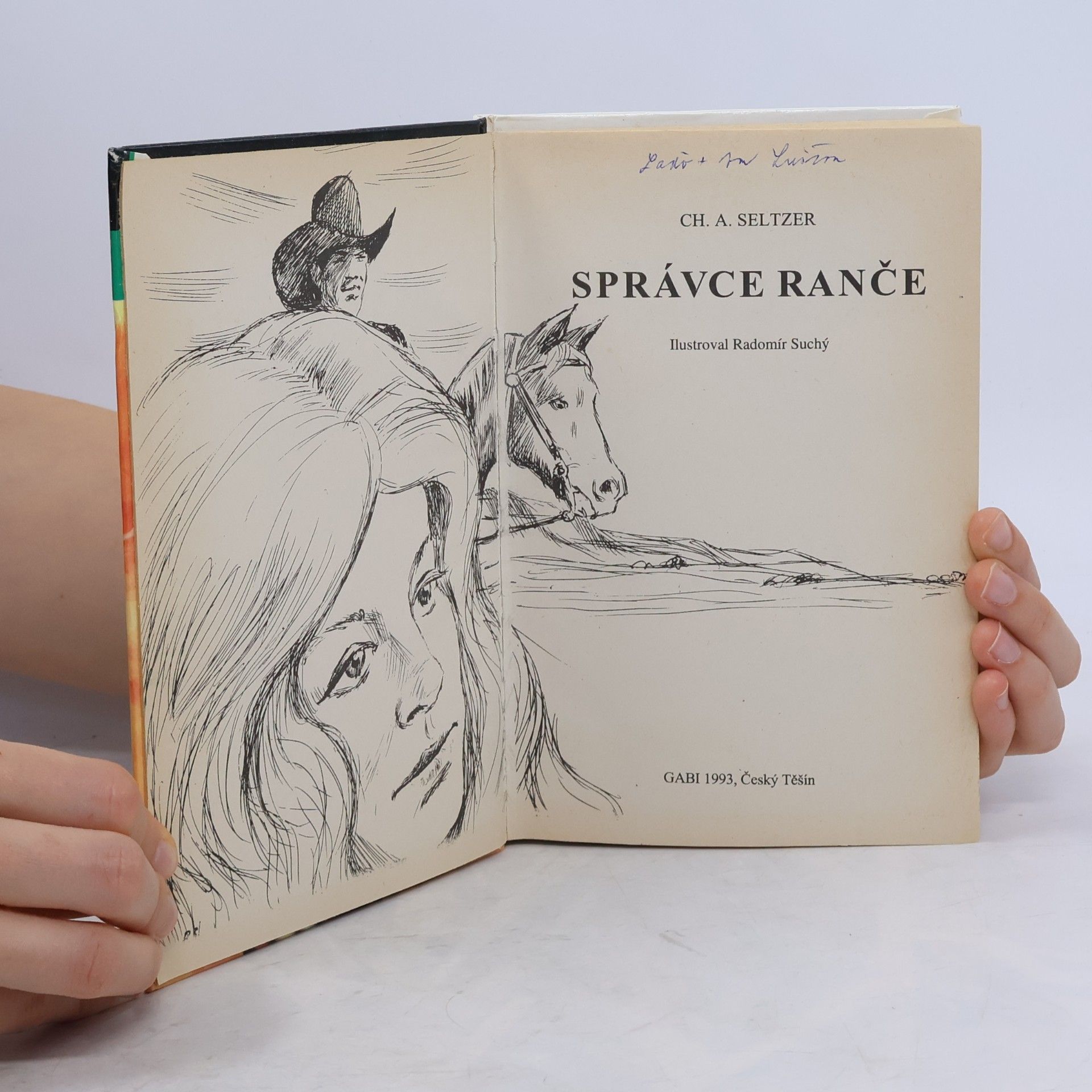 Charles Alden Seltzer Správce ranče