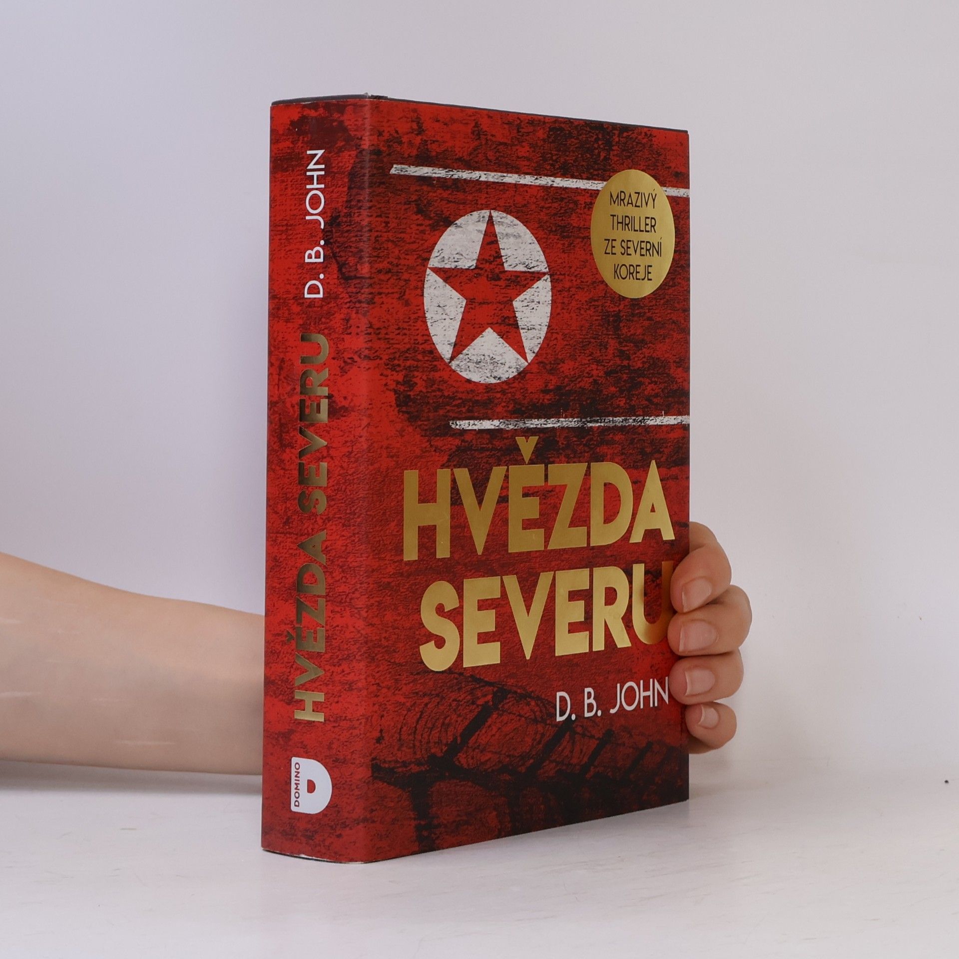 D. B. JOHN Hvězda severu