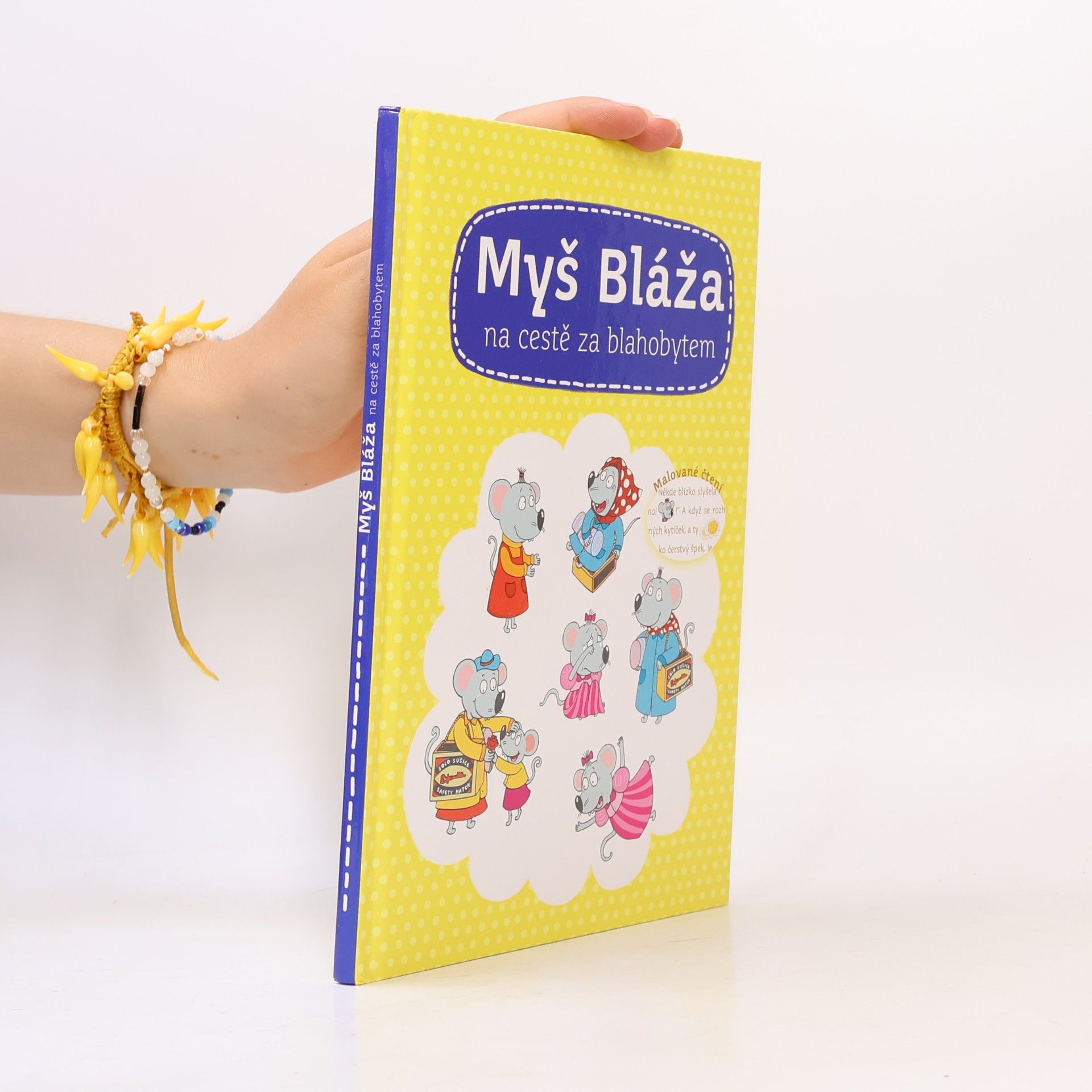Myš Bláža na cestě za blahobytem