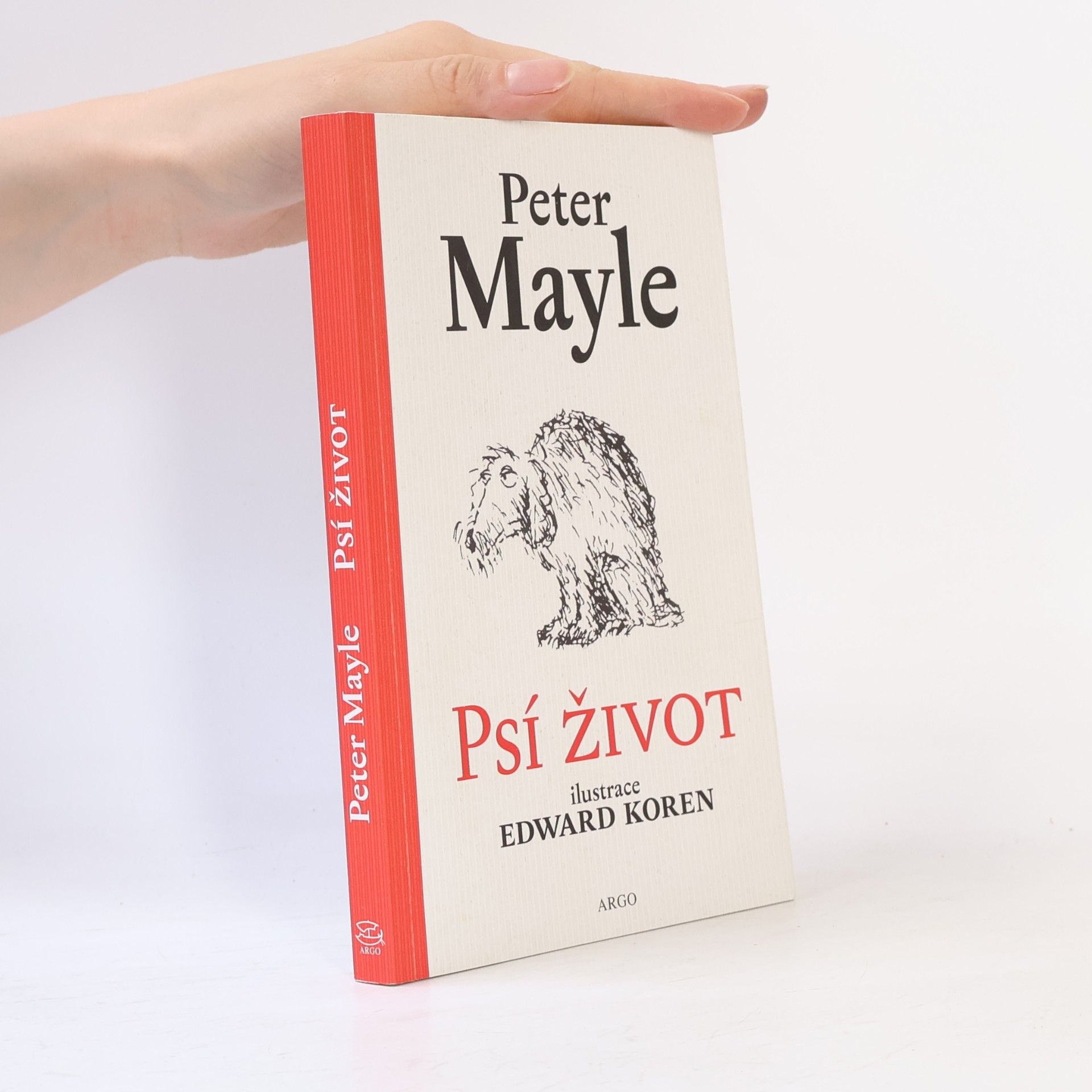 Peter Mayle Psí život