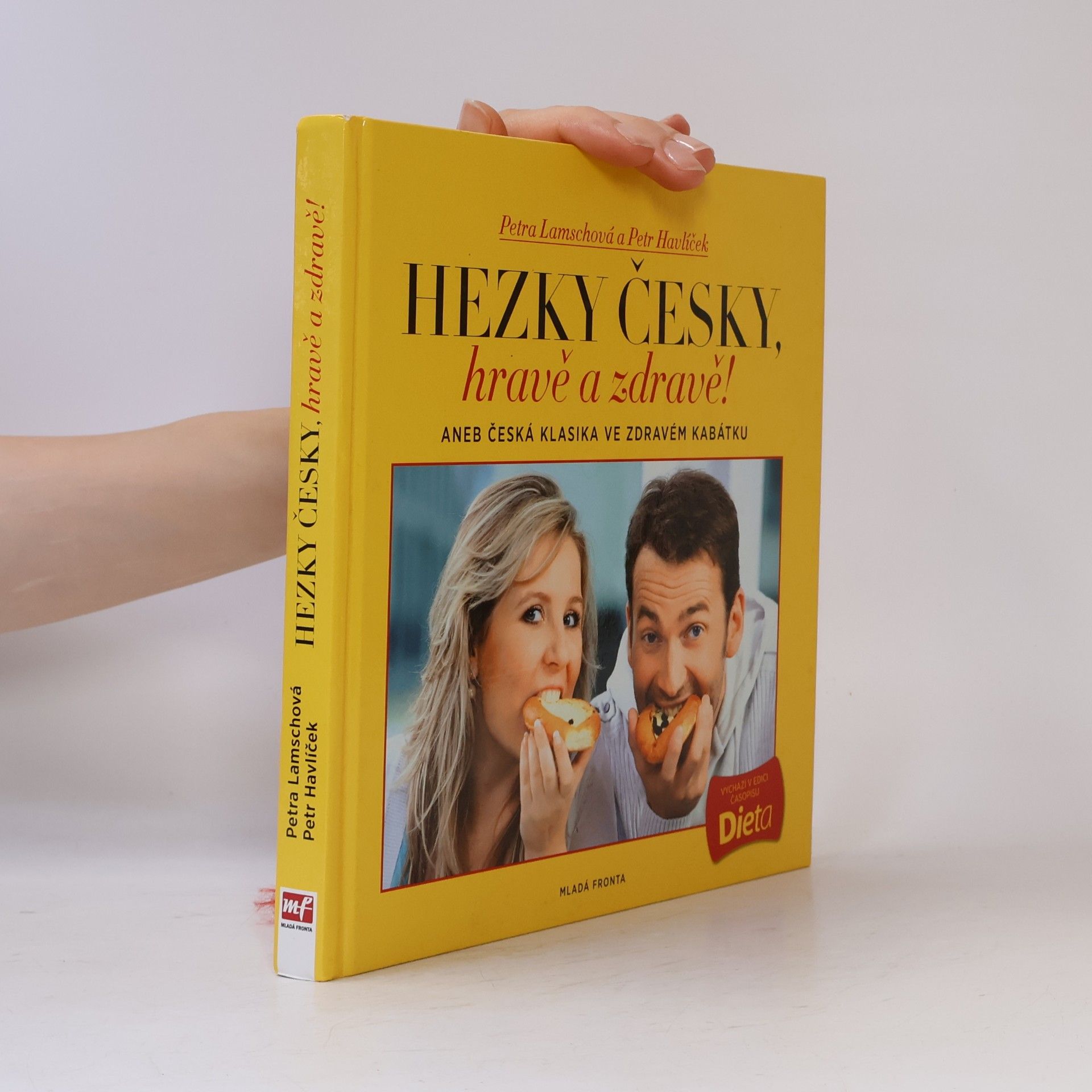 Petr Havlíček Hravě a zdravě!. Aneb, Česká klasika ve zdravém kabátku