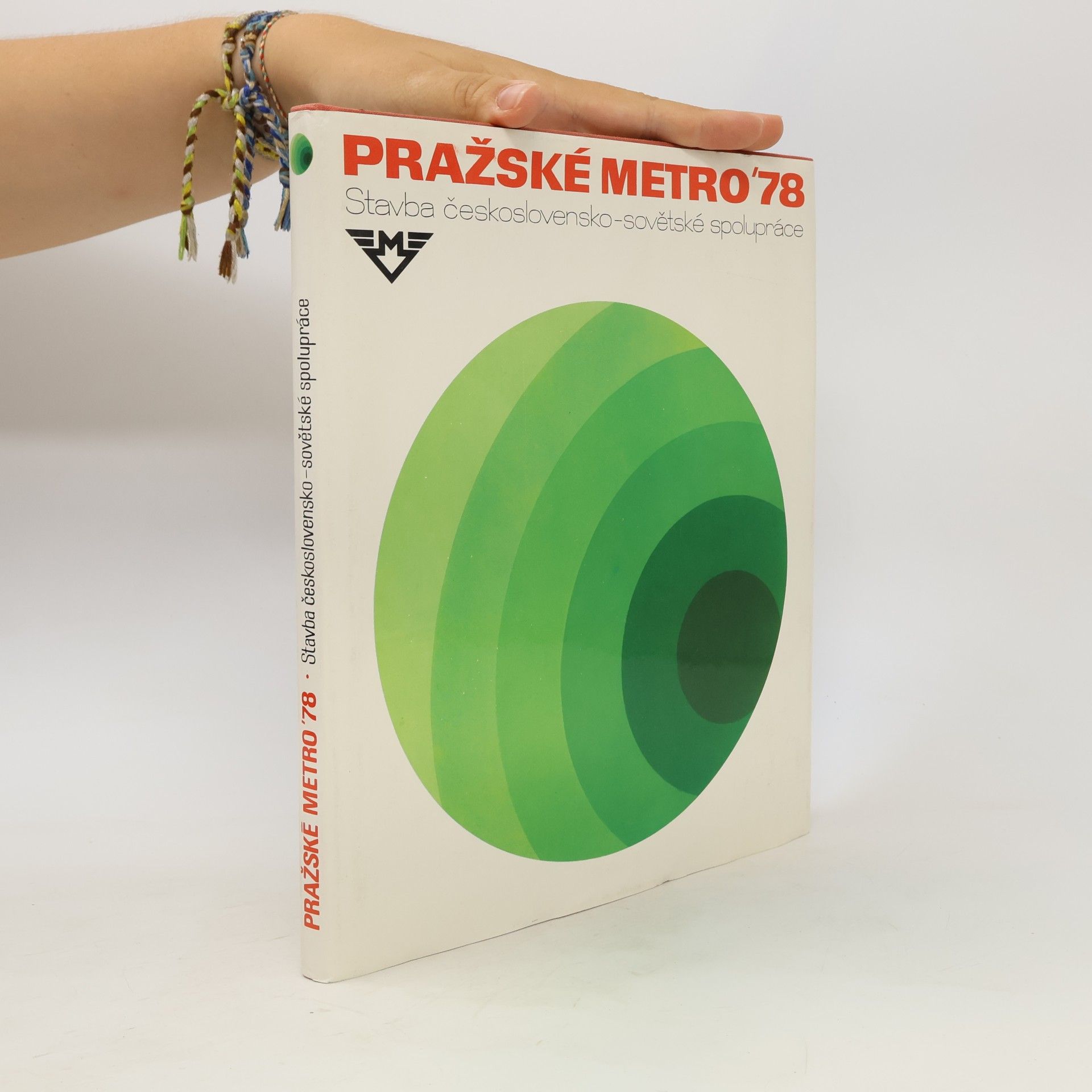Josef Škorpil Pražské metro '78