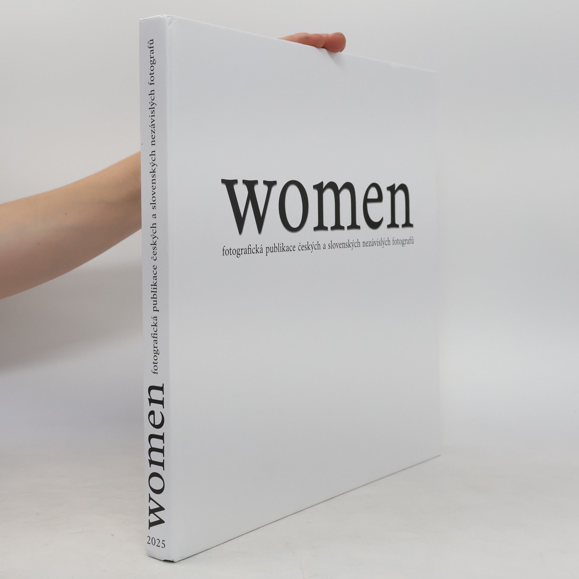Various authors Women fotografická publikace českých a slovenských nezávislých fotografů
