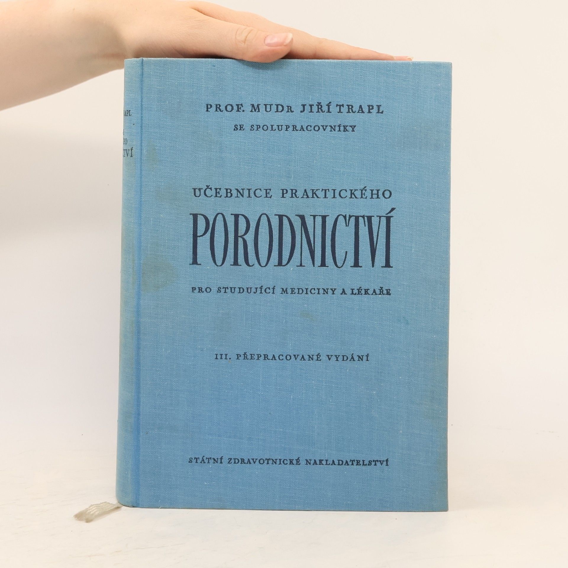 Jiří Trapl Učebnice praktického porodnictví