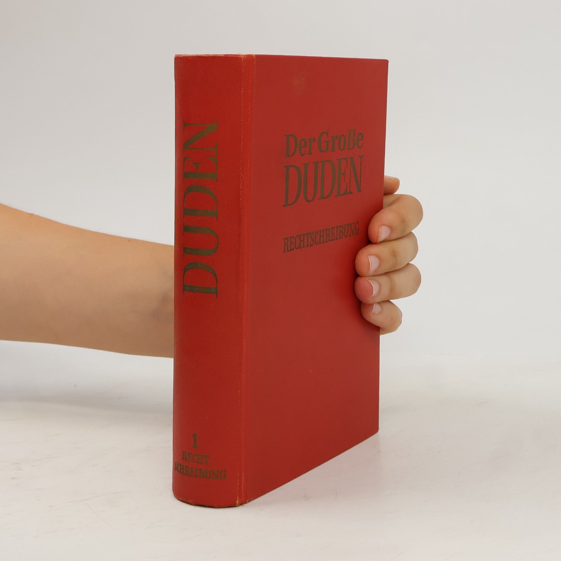 Kolektiv autorů Der Große Duden. Rechtschreibung 1