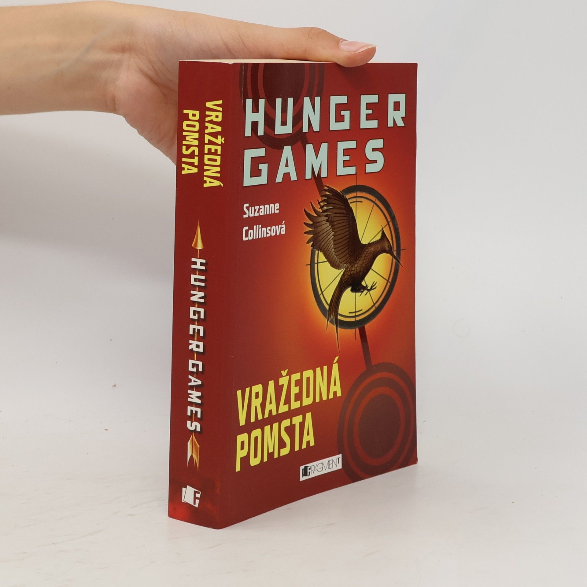 Suzanne Collins Hunger Games: Vražedná pomsta