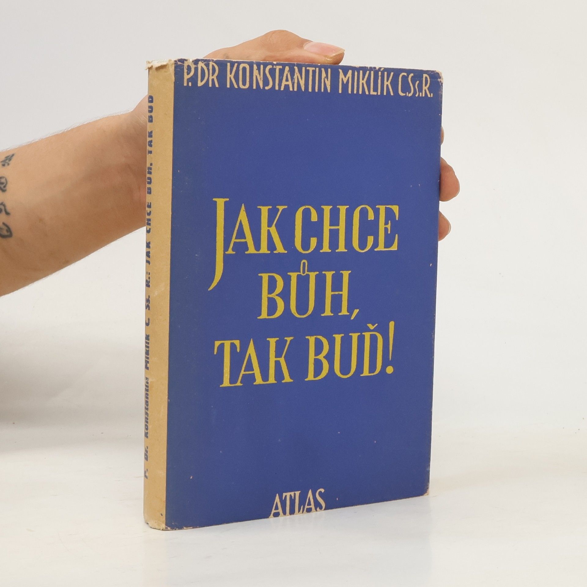 Josef Konstantin Miklík Jak chce Bůh, tak buď!