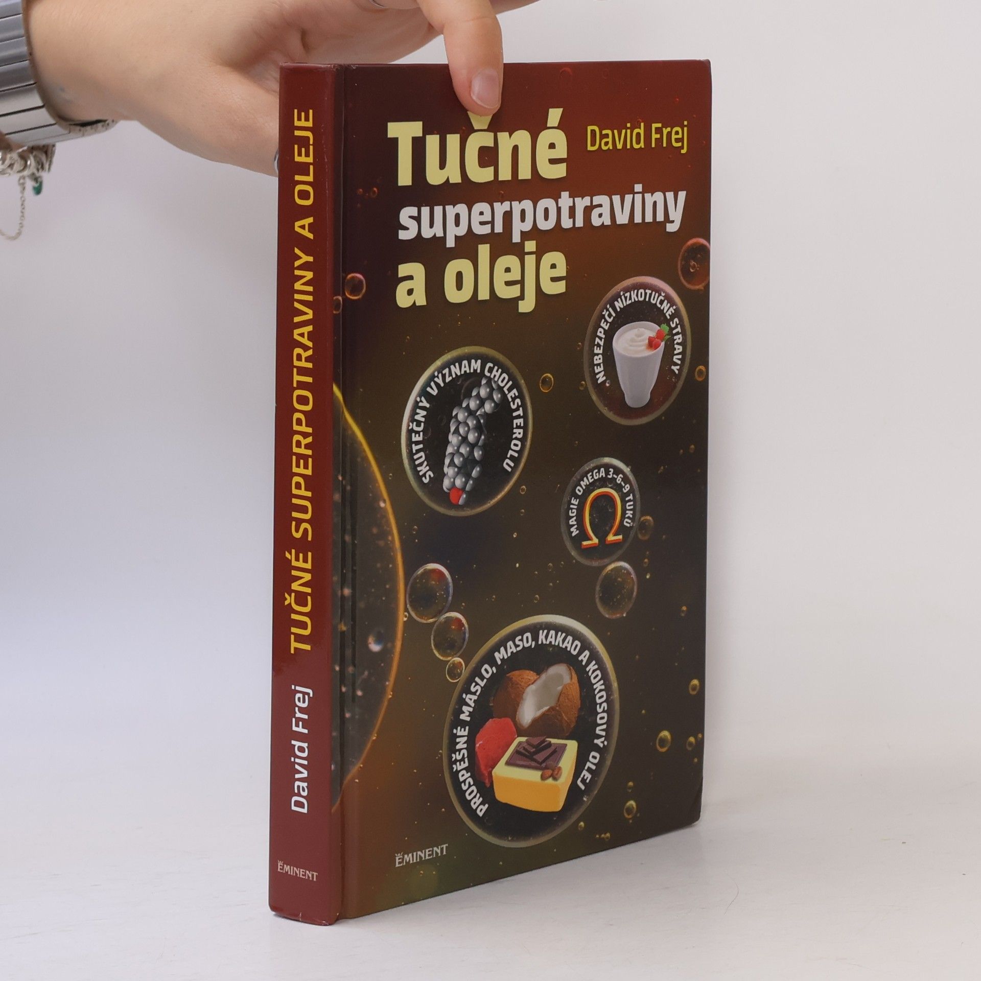 David Frej Tučné superpotraviny a oleje