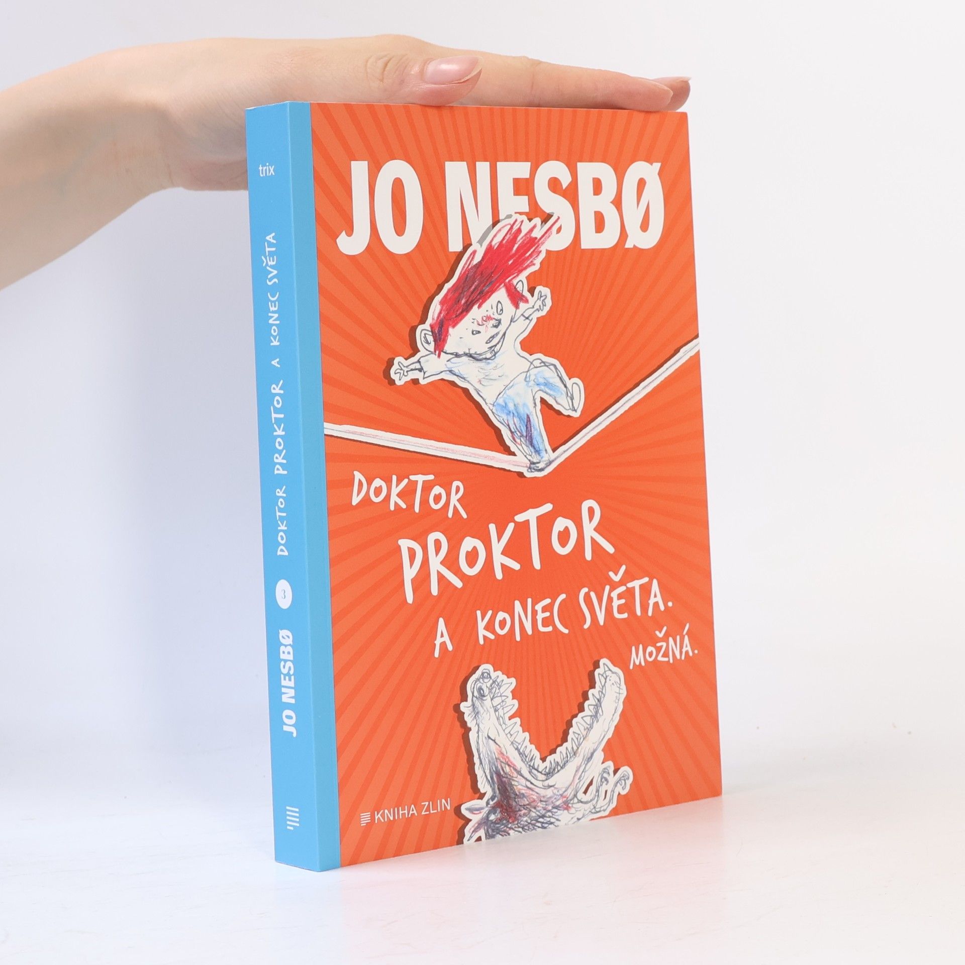 Jo Nesbø Doktor Proktor a konec světa. Možná...