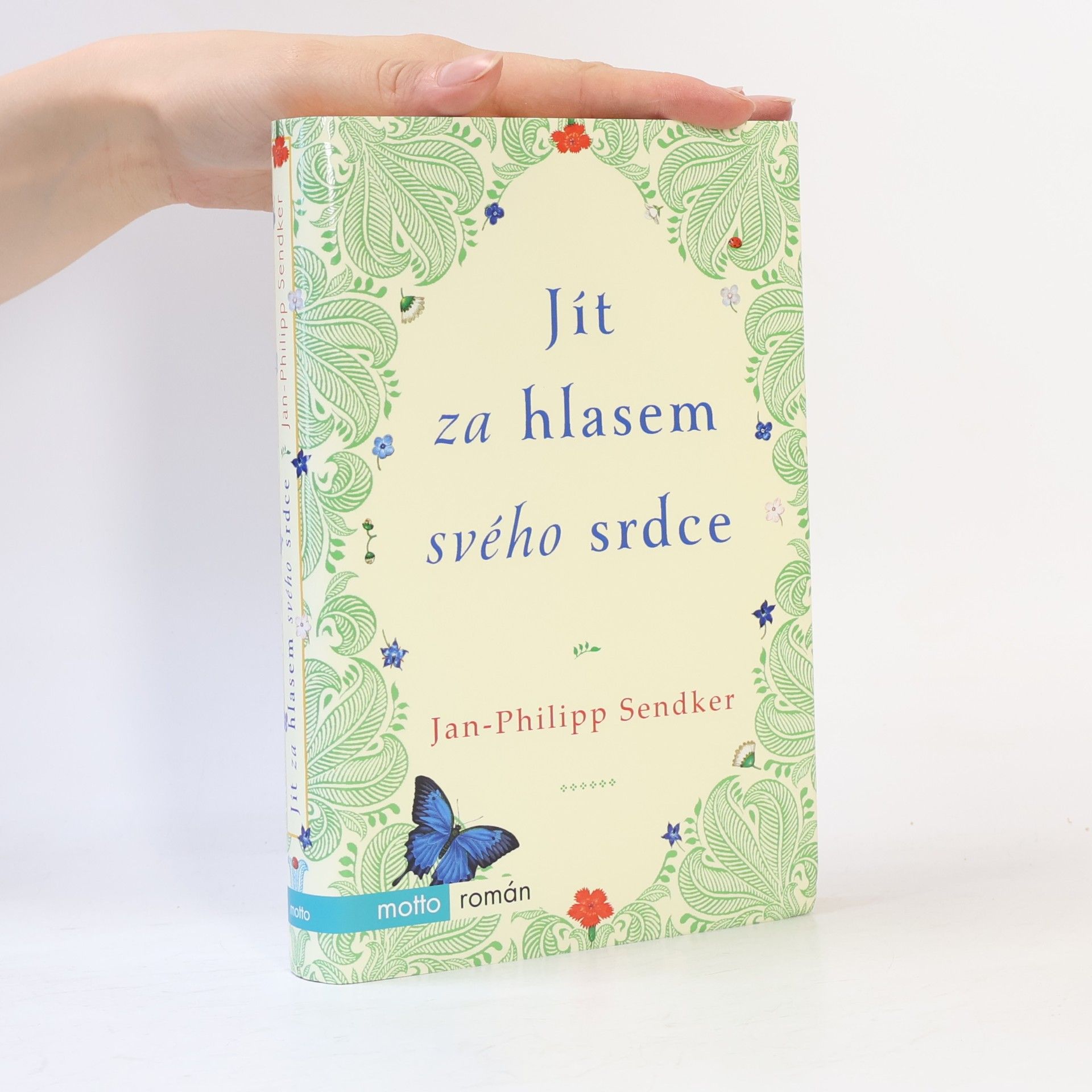 Jan-Philipp Sendker Jít za hlasem svého srdce