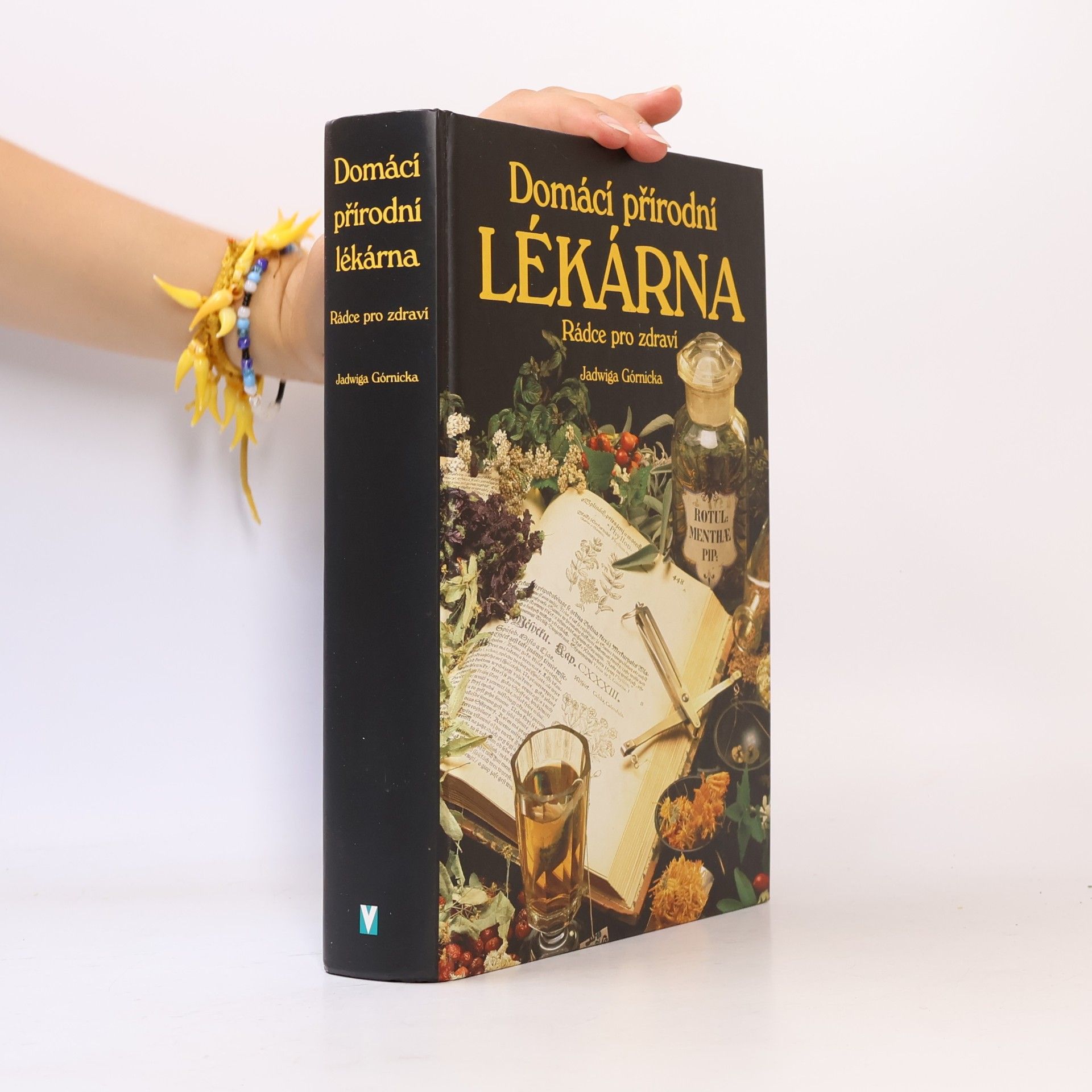 Jadwiga Górnicka Domácí přírodní lékárna