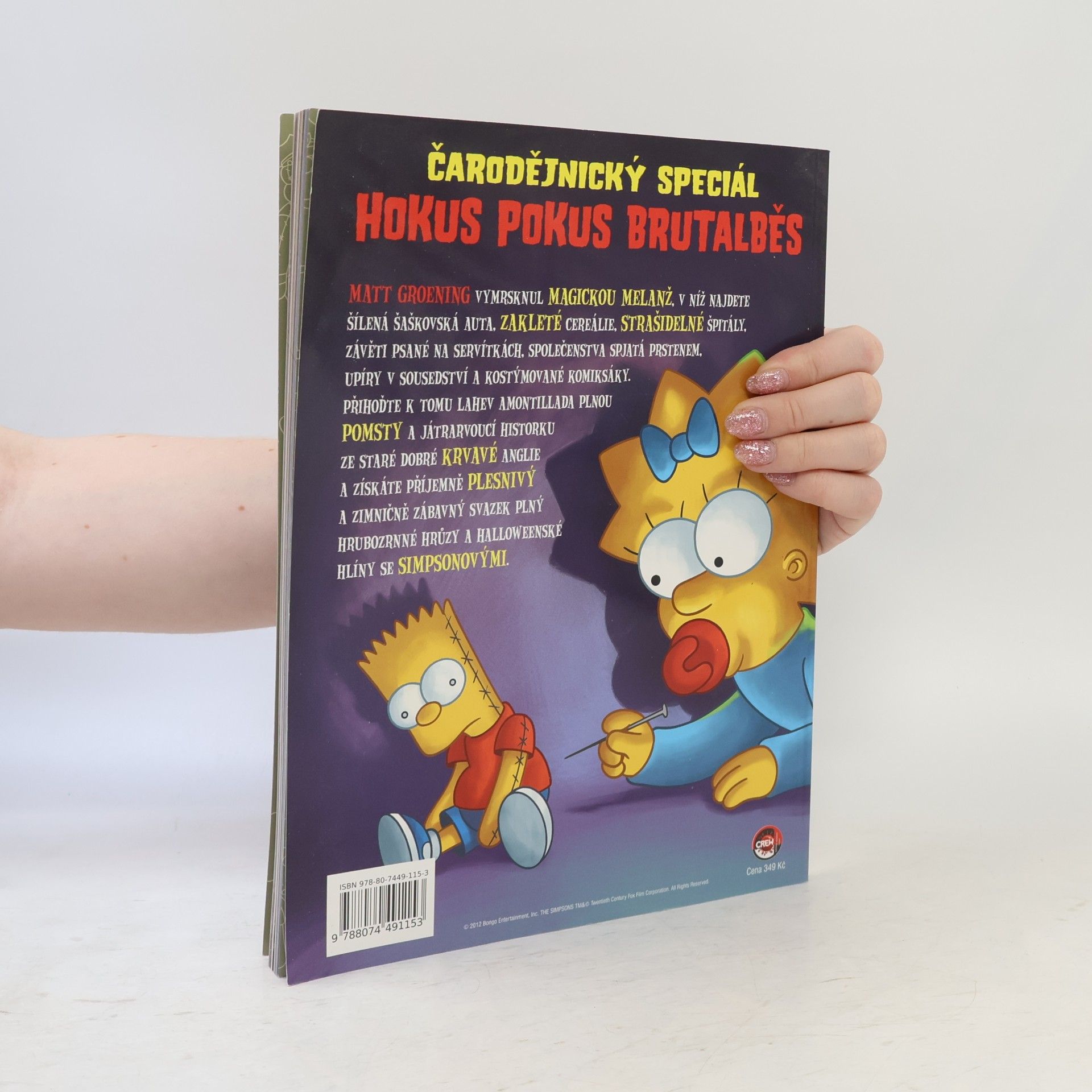 Matt Groening Simpsonovi. Čarodějnický speciál. Hokus pokus brutalběs