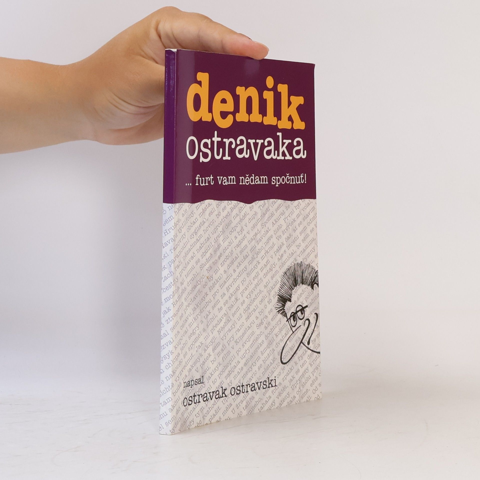 Ostravak Ostravski Denik Ostravaka...furt vam nědam spočnuť!