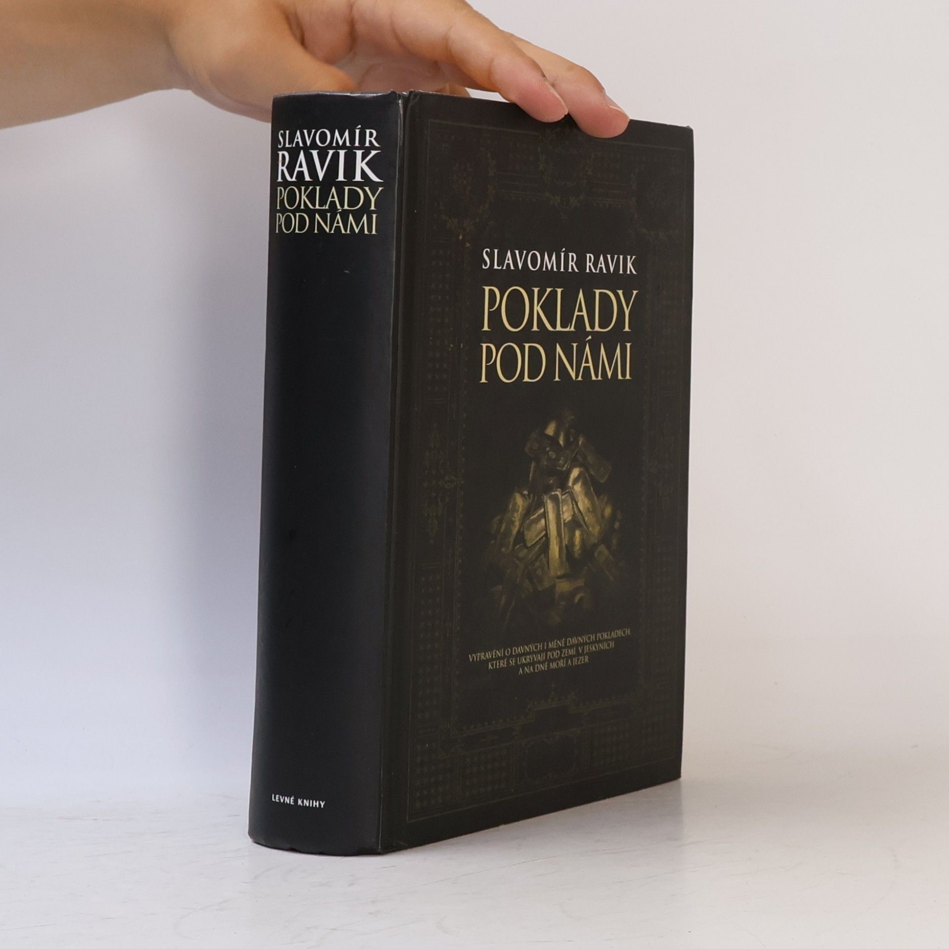 Slavomír Pejčoch Poklady pod námi