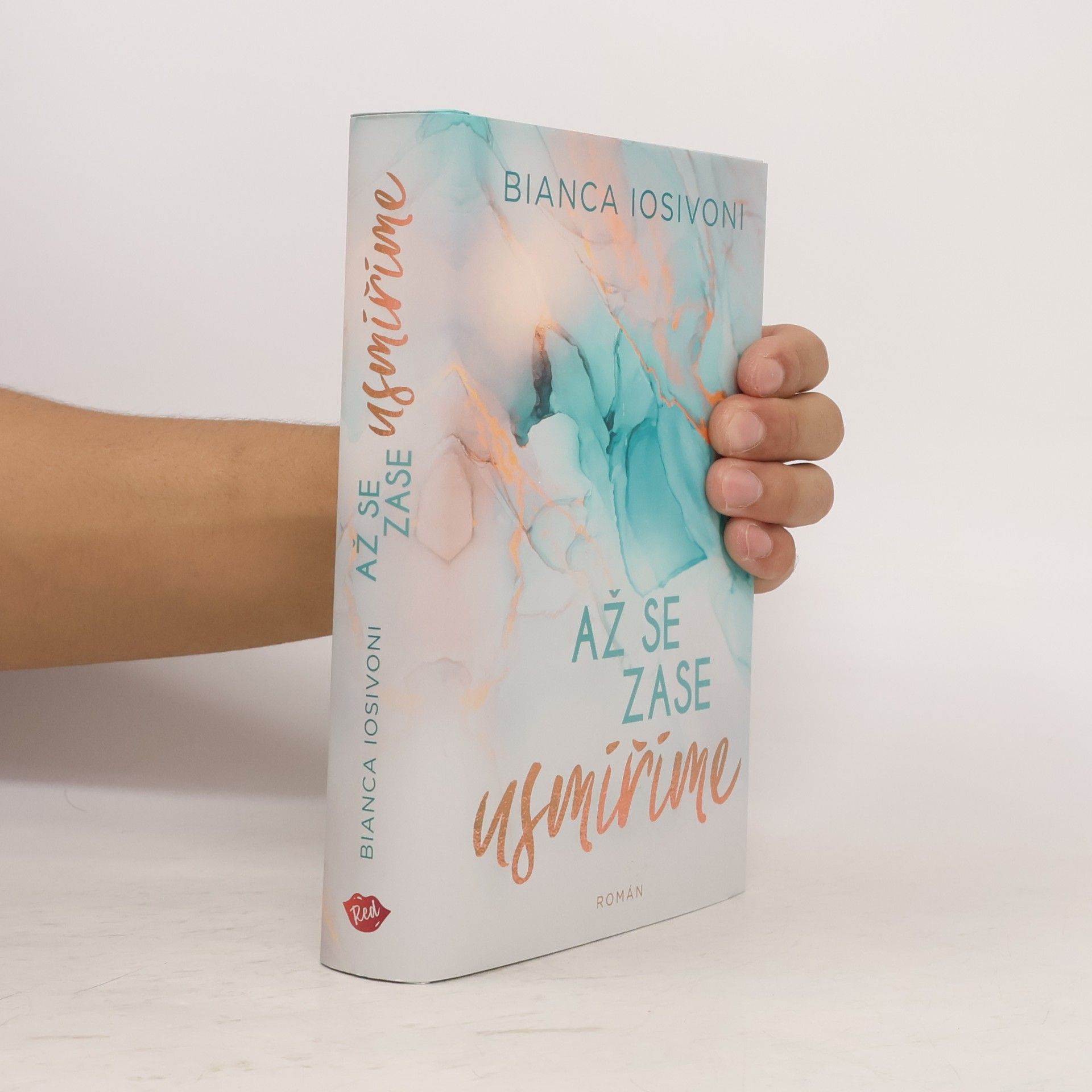 Bianca Iosivoni Až se zase usmíříme