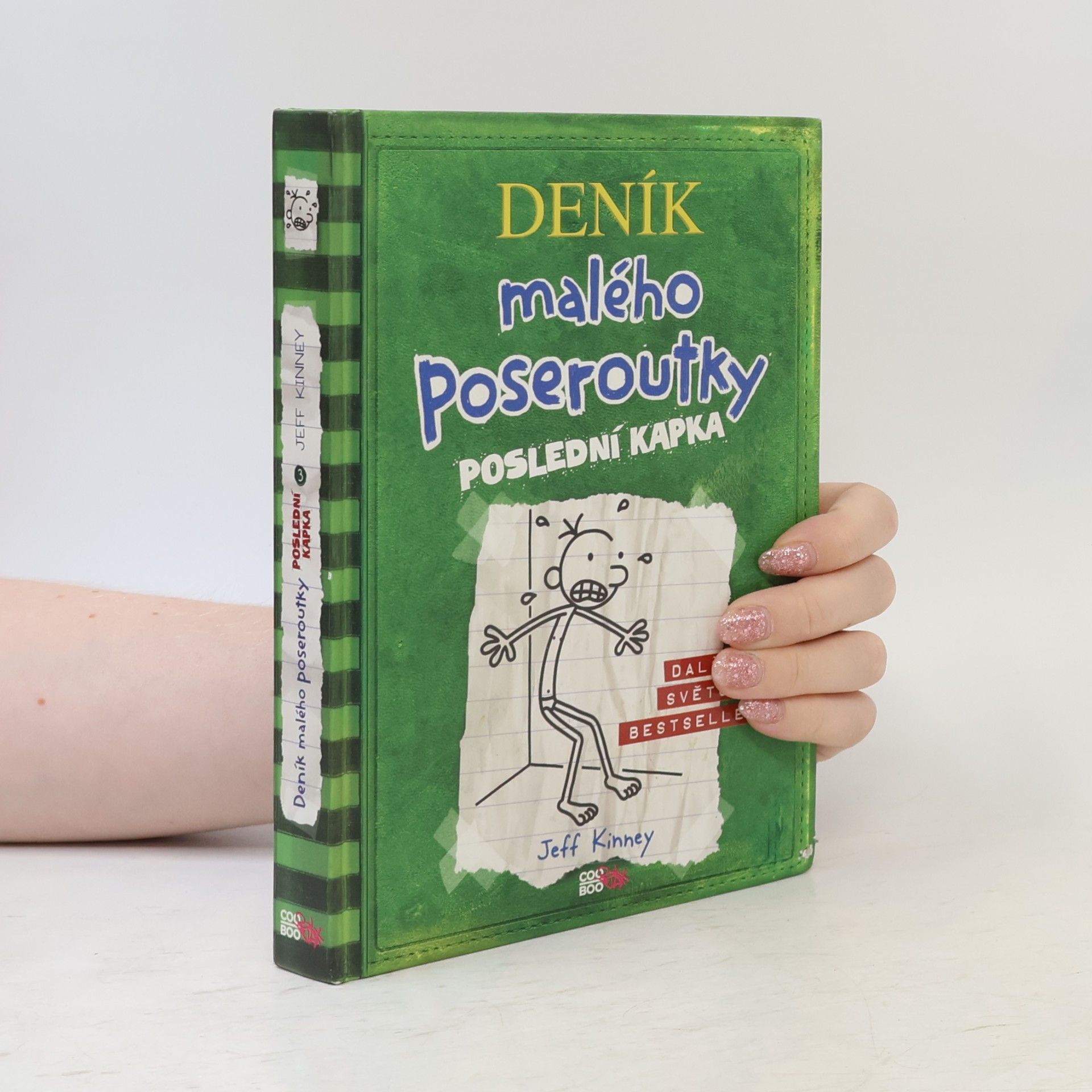 Jeff Kinney Deník malého poseroutky 3. Poslední kapka