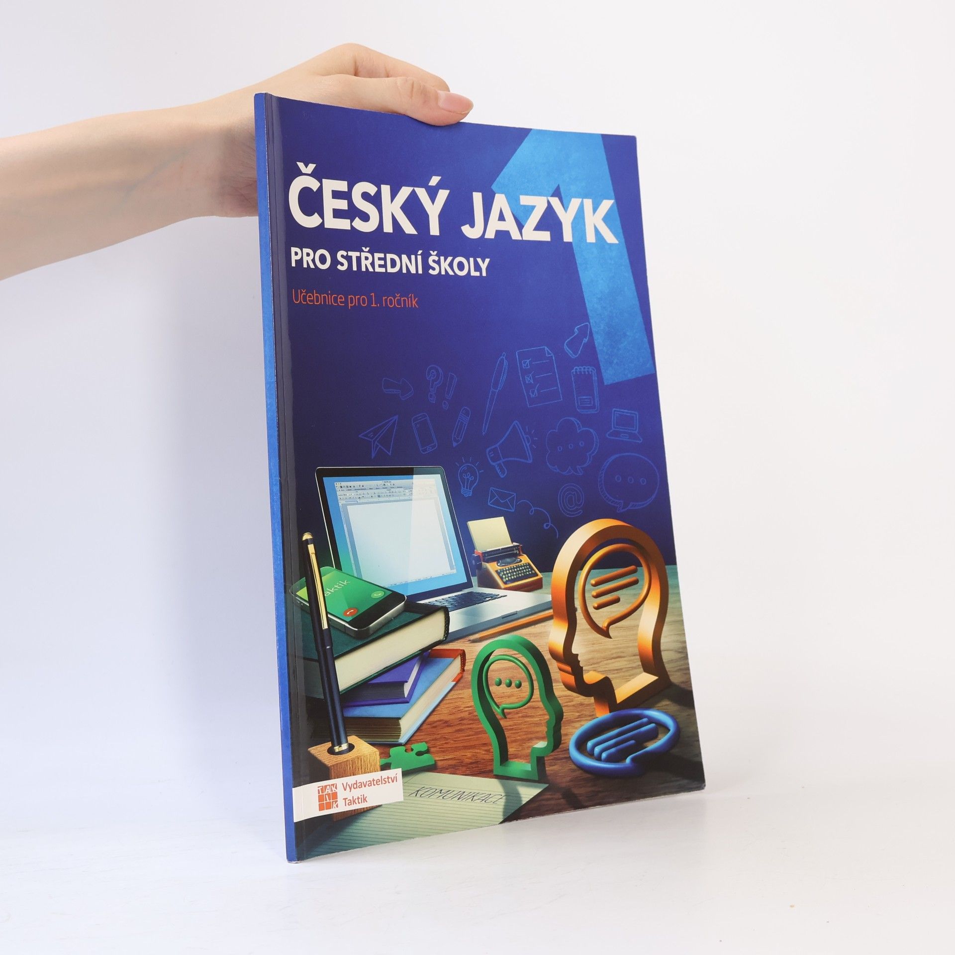 Český jazyk pro střední školy. Učebnice pro 1. ročník