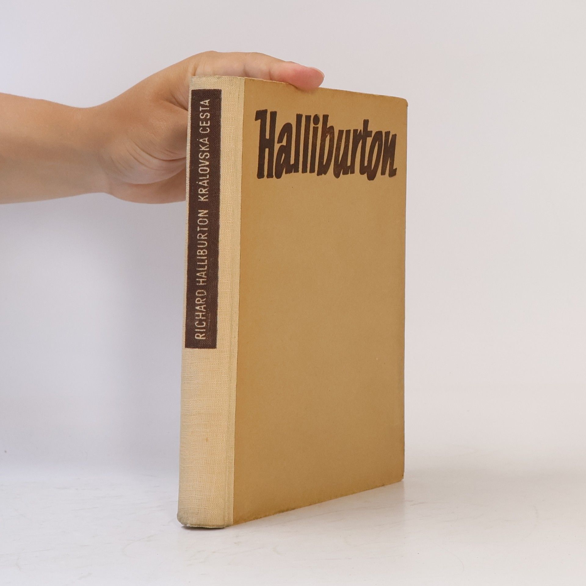 Richard Halliburton Královská cesta za dobrodružstvím