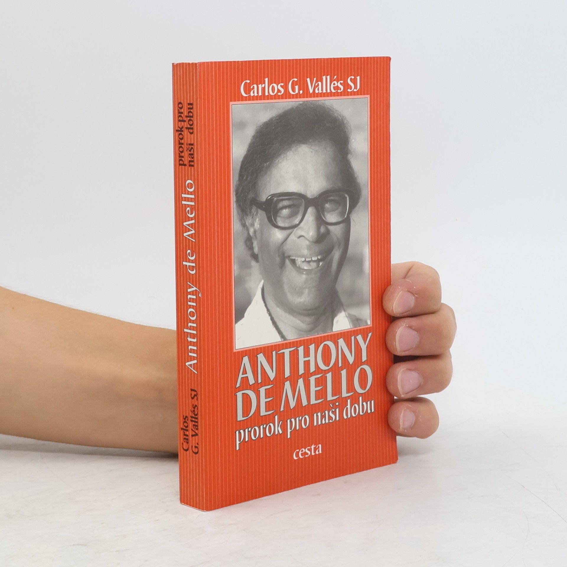 Anthony de Mello - prorok pro naši dobu